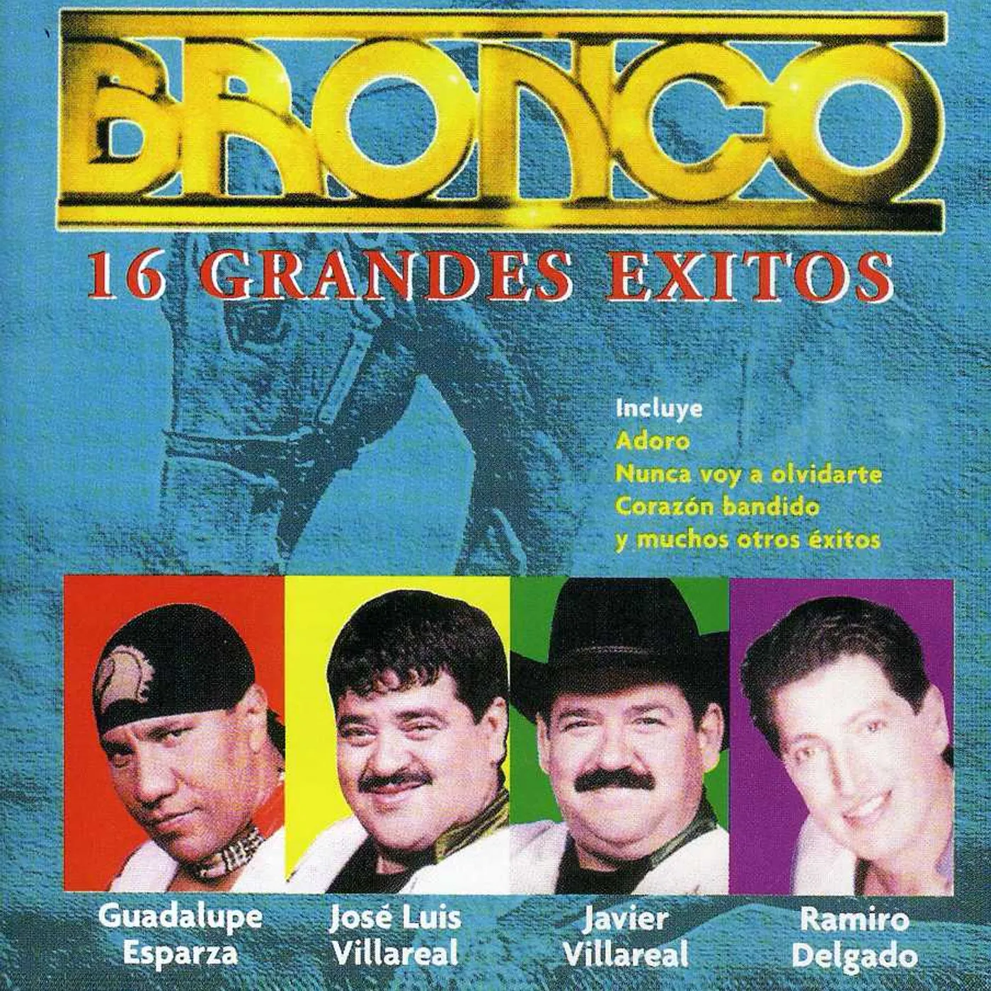 Bronco 16 GRANDES EXITOS CD