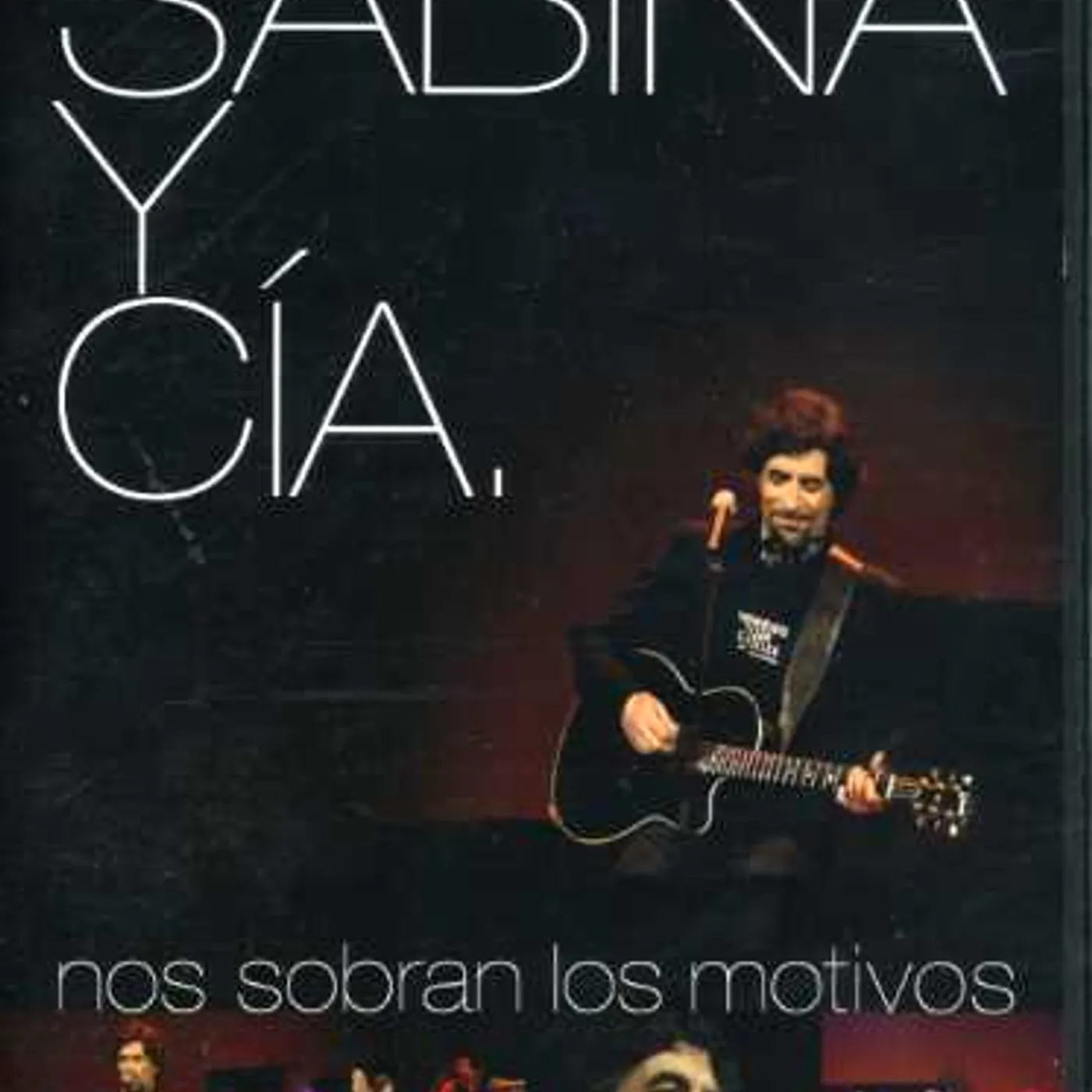 Joaquín Sabina SABINA Y CIA: NOS SOBRAN DVD