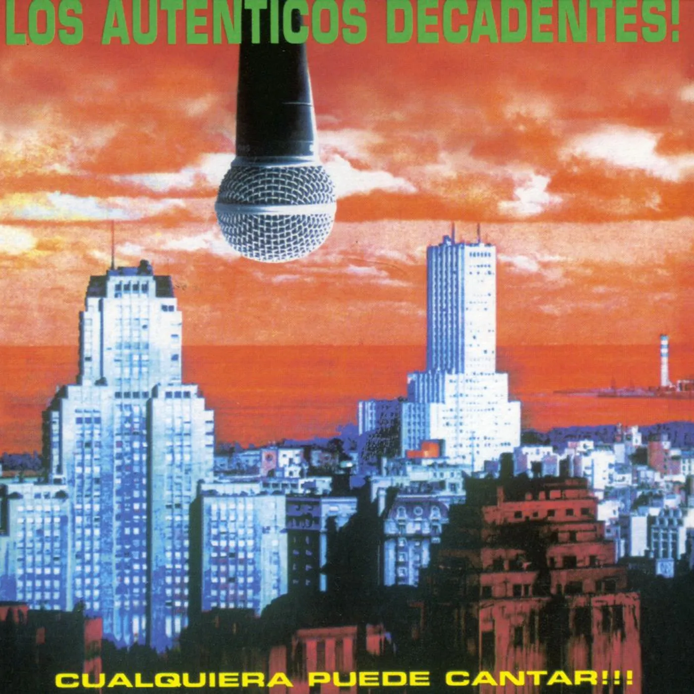 Los Auténticos Decadentes CUALQUIERA PUEDE CANTAR CD