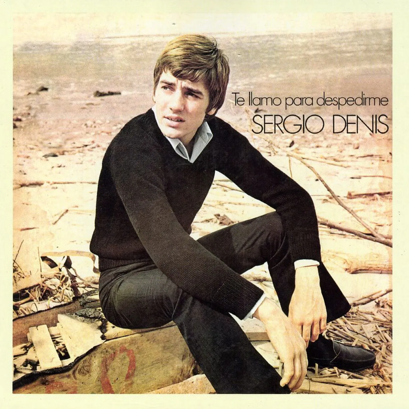 Sergio Denis TE LLAMO PARA DESPEDIRME CD