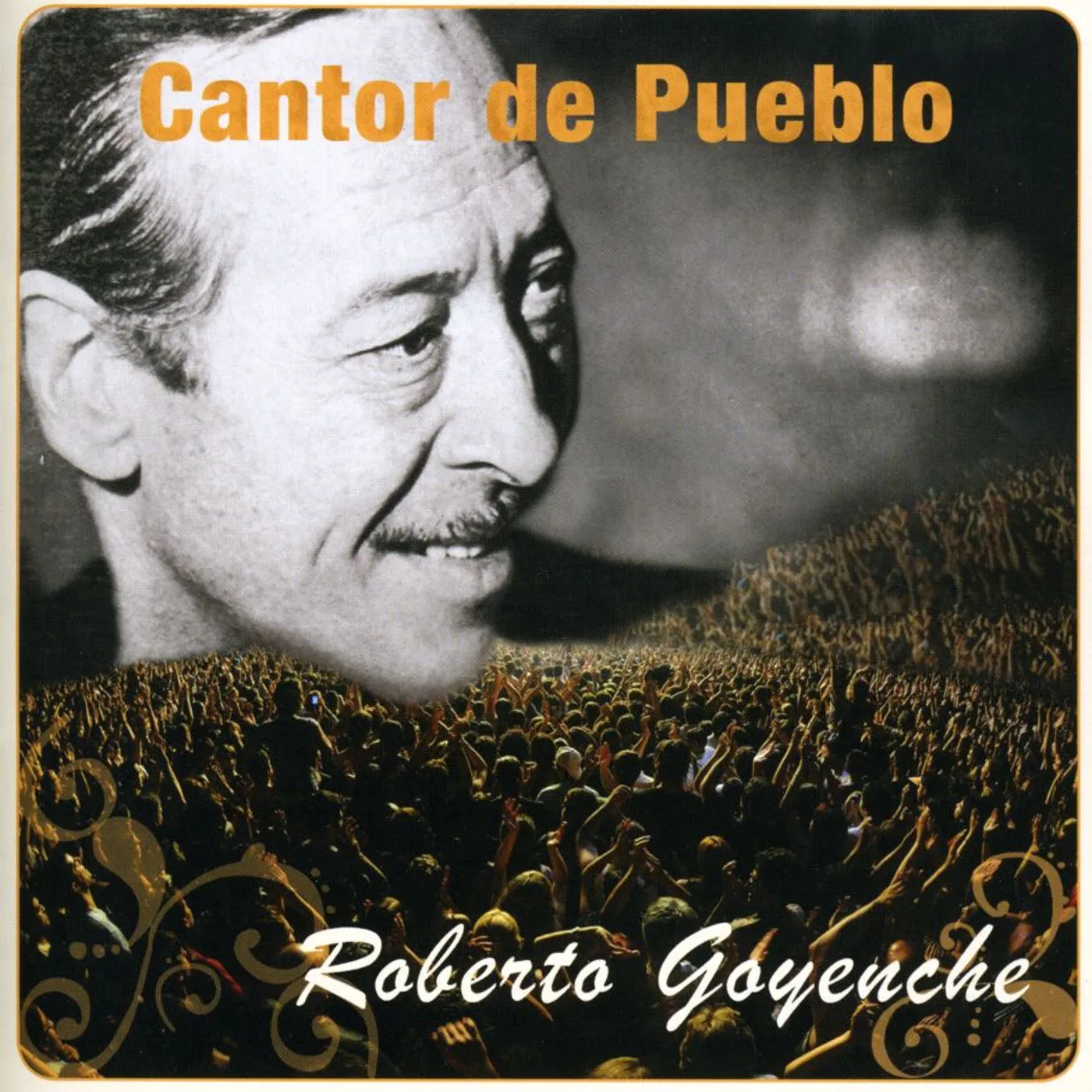 Roberto Goyeneche CANTOR DEL PUEBLO CD