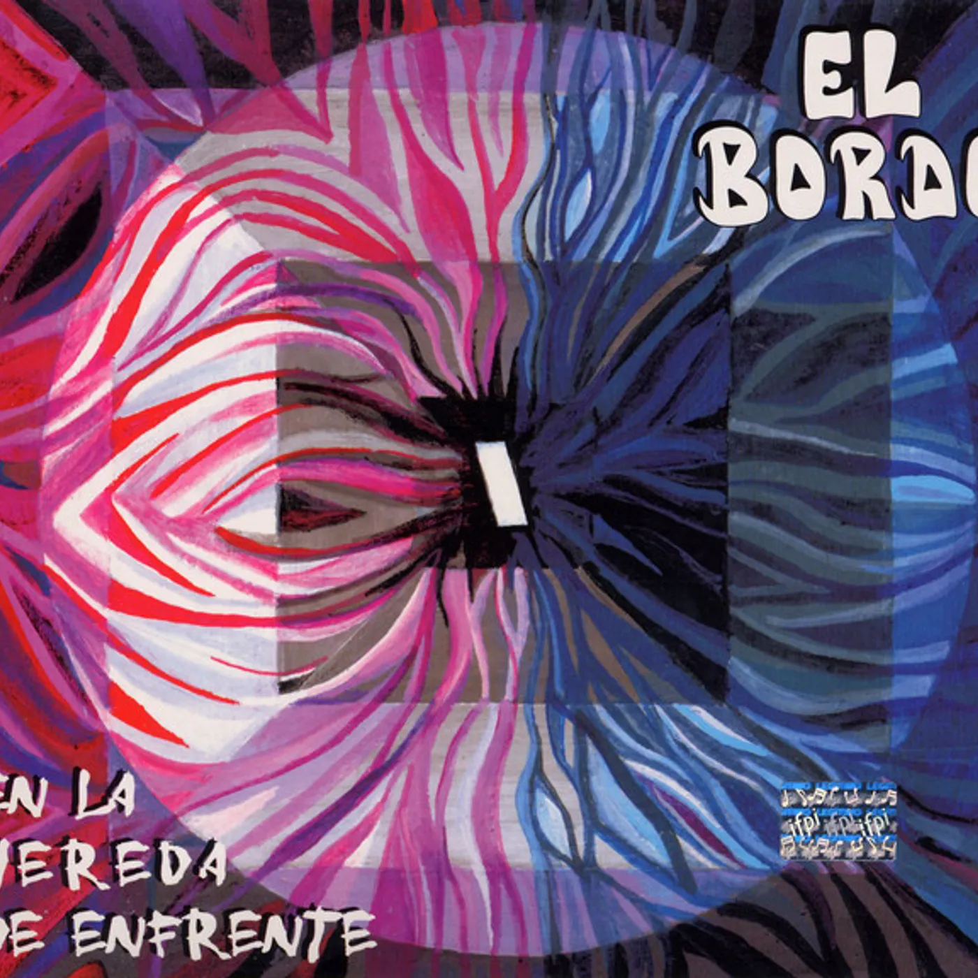 Bordo EN LA VEREDA DE ENFRENTE CD