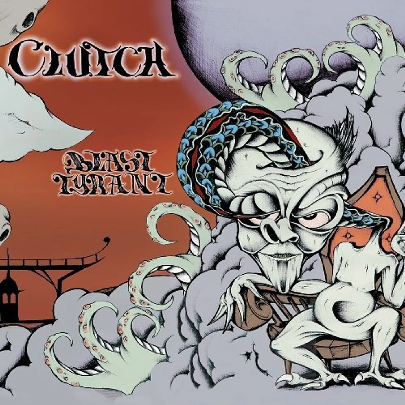 Clutch BLAST TYRANT Vinyl Record