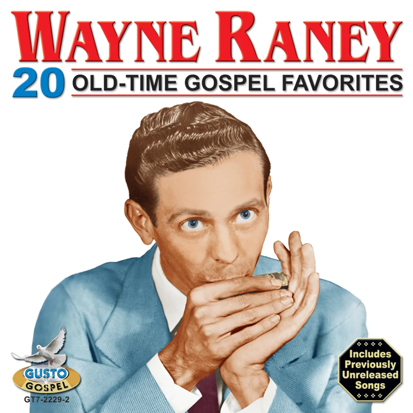 Wayne Raney 20 OLD TIME GOSPEL FAVORITES CD