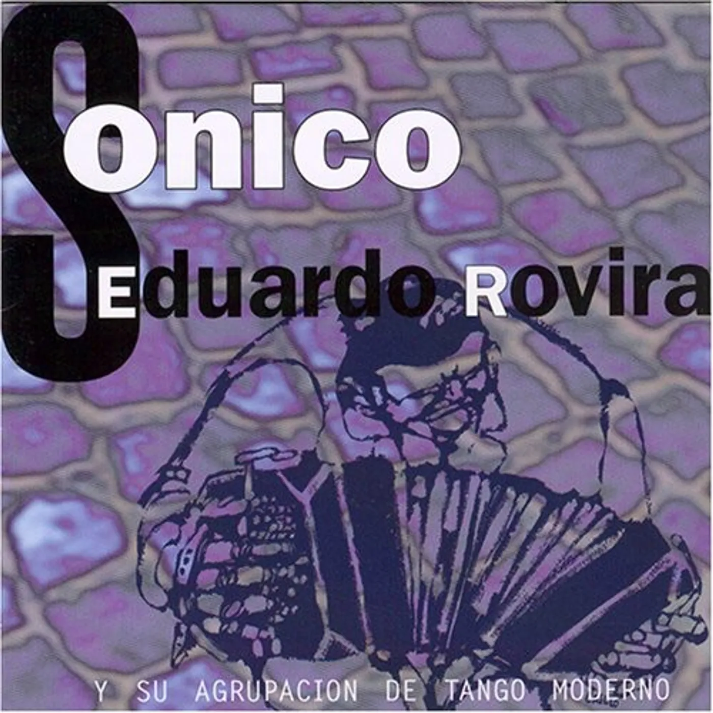 Eduardo Rovira SONICO CD