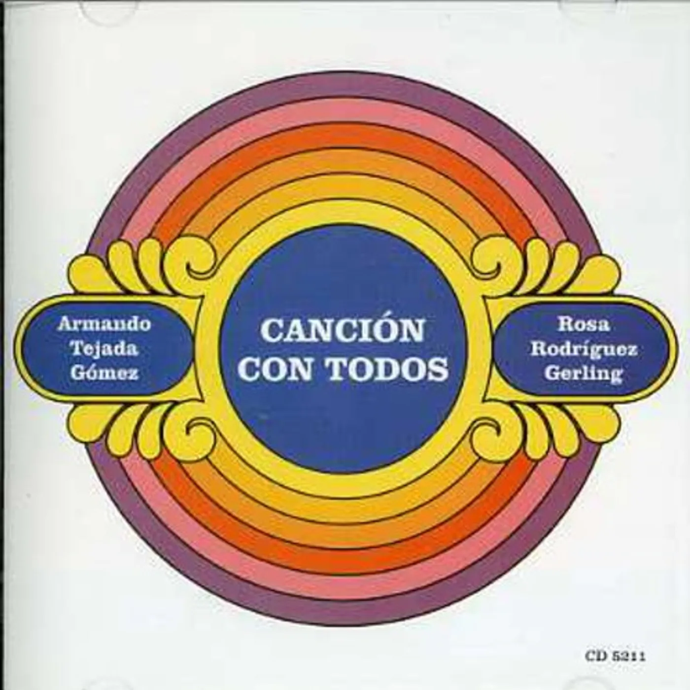 Armando Tejada Gomez CANCION CON TODOS CD