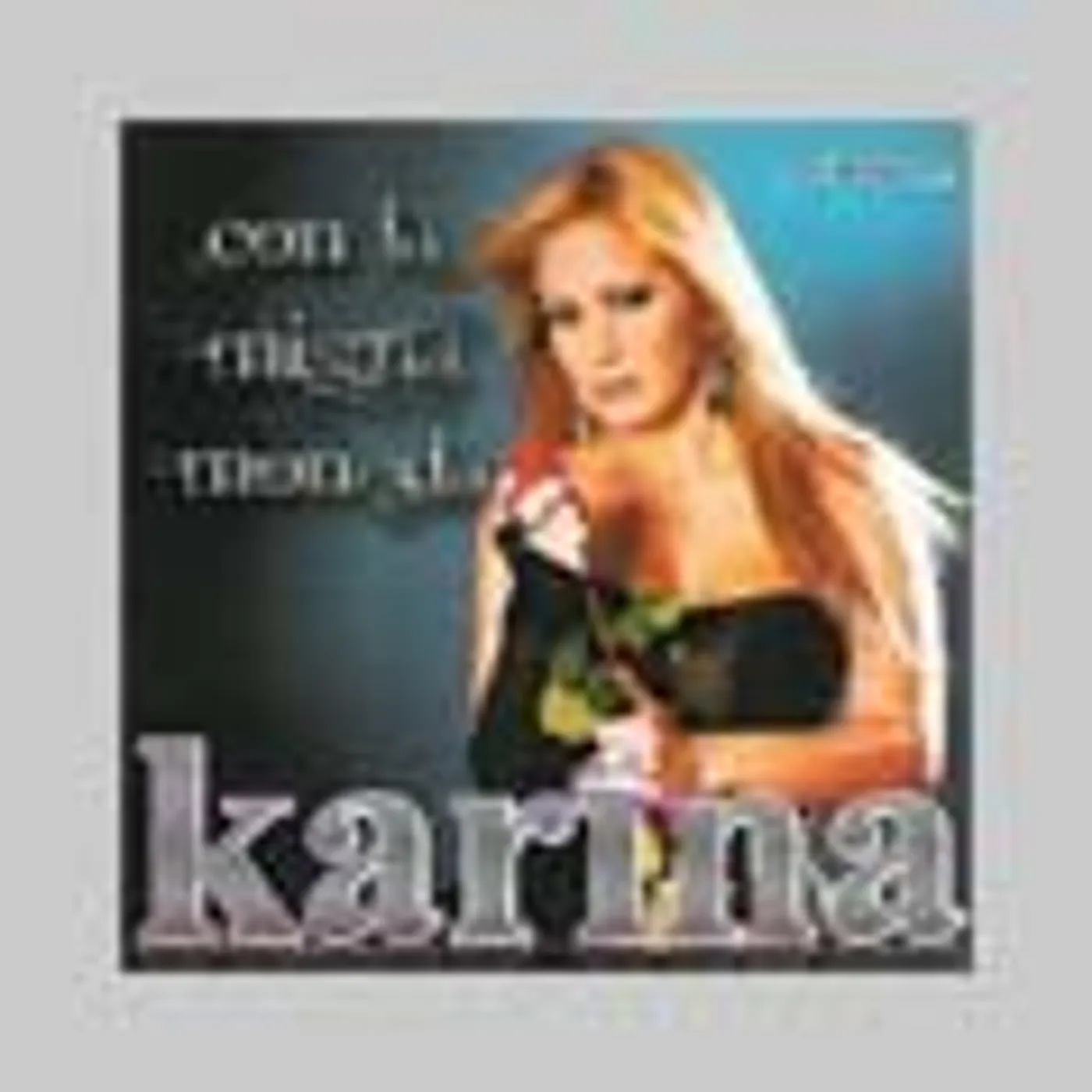 Karina CON LA MISMA MONEDA CD