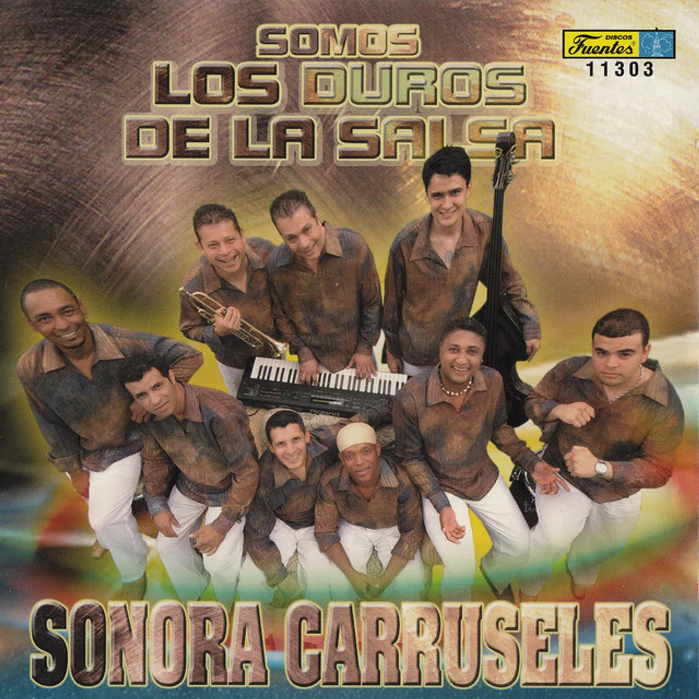 Sonora Carruseles SOMOS LOS DUROS DE LA SALSA CD