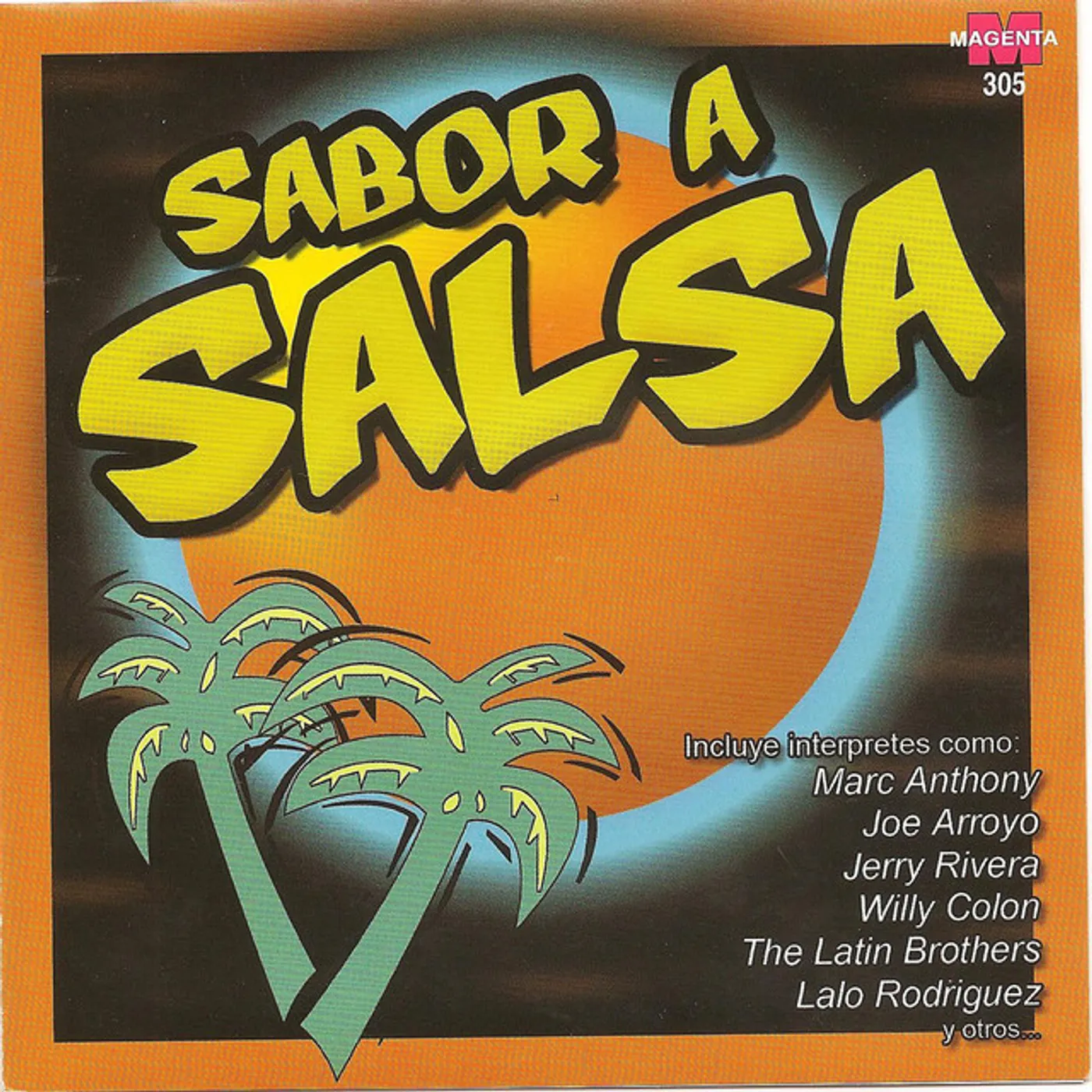 The Latin Brothers SOY LA SALSA CD