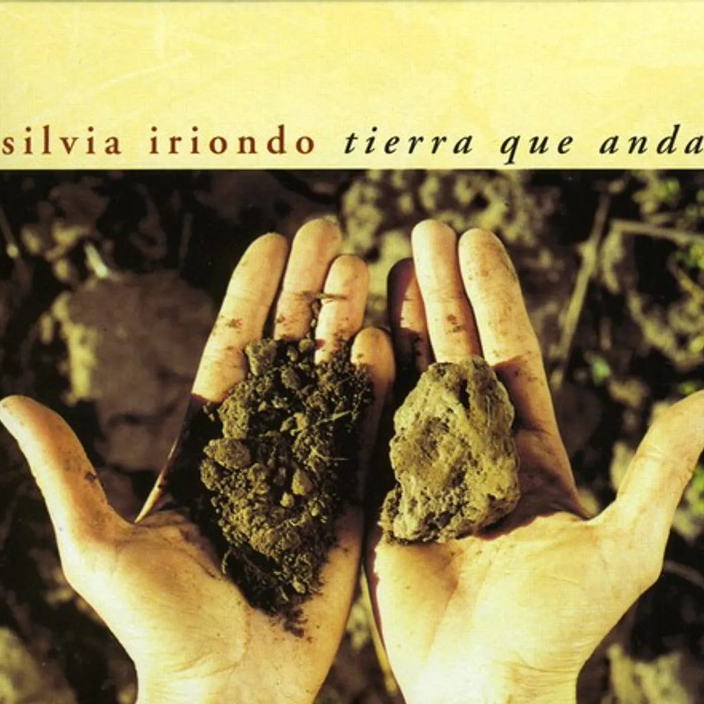 Silvia Iriondo TIERRA QUE ANDA CD