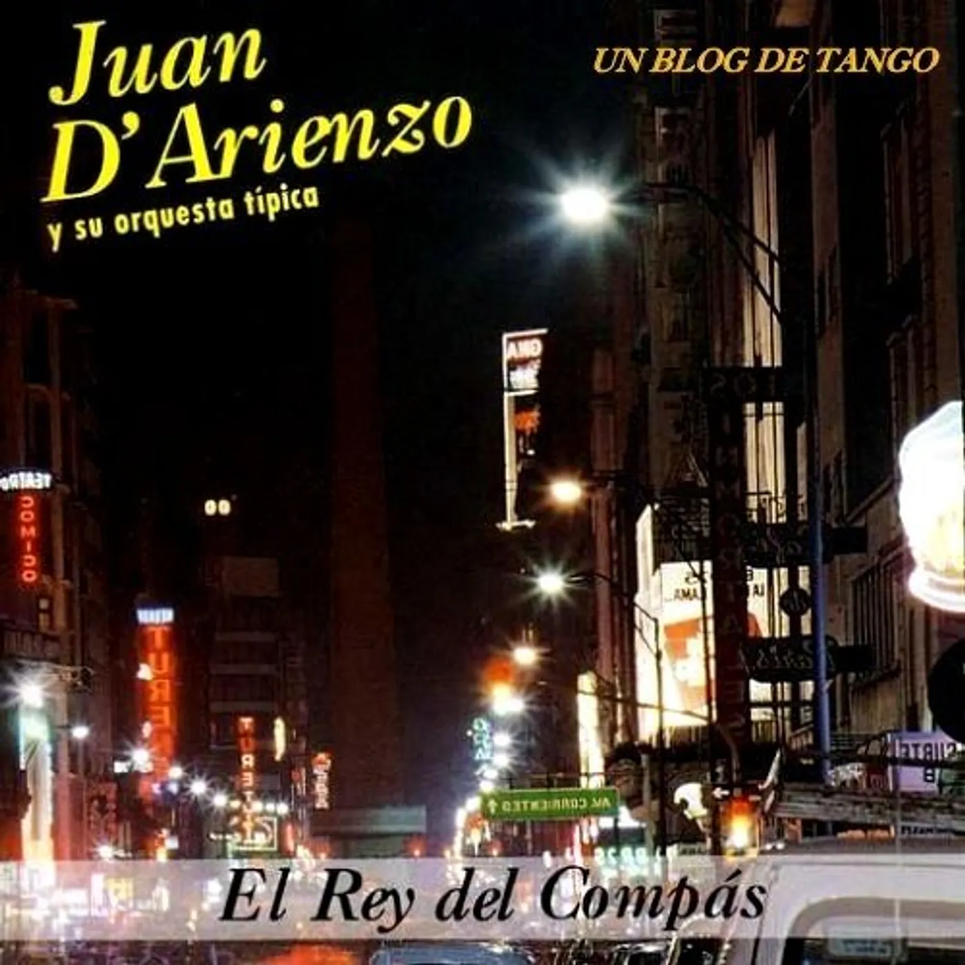 D`arienzo Juan REY DEL COMPAS CD