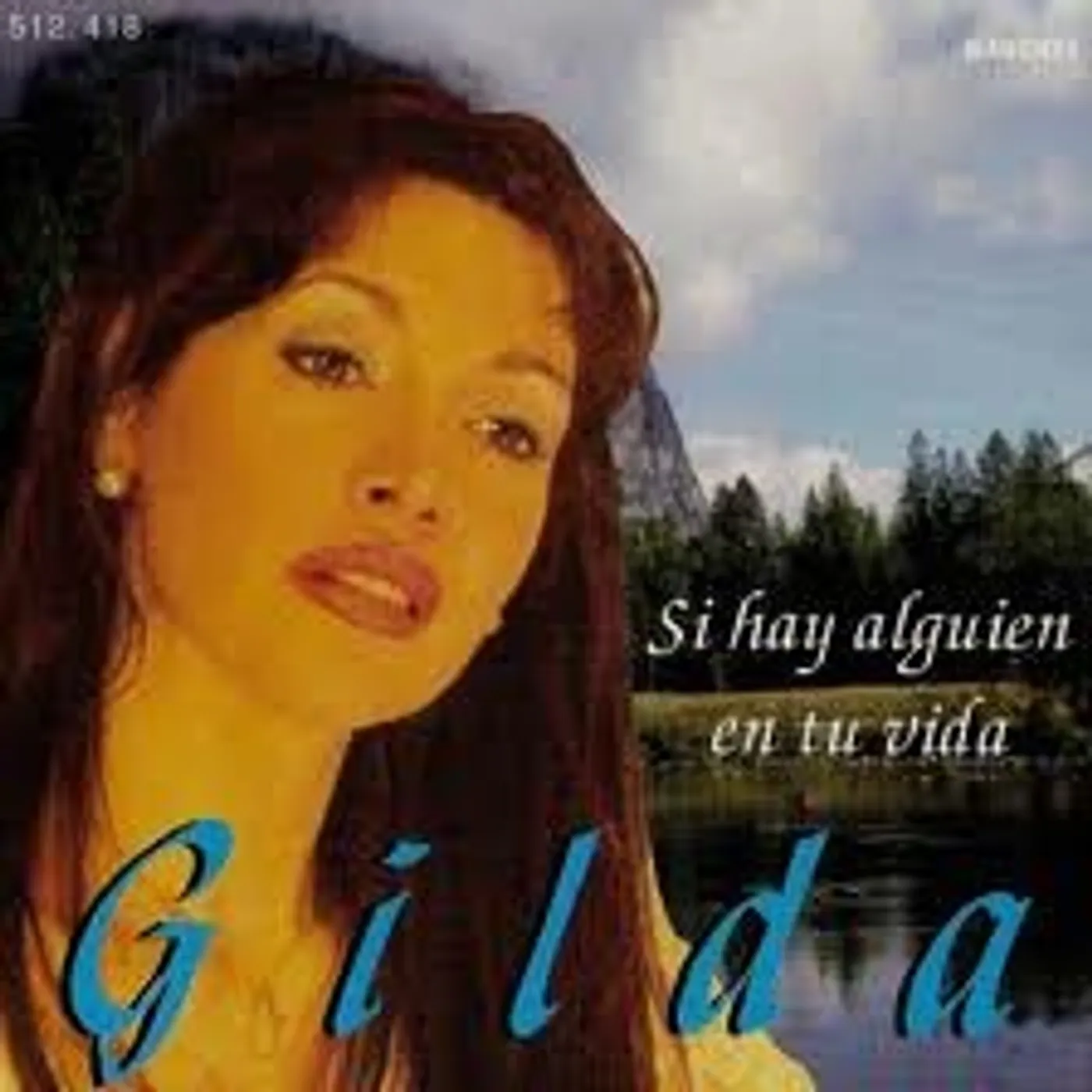 Gilda SI HAY ALGUIEN EN TU VIDA CD