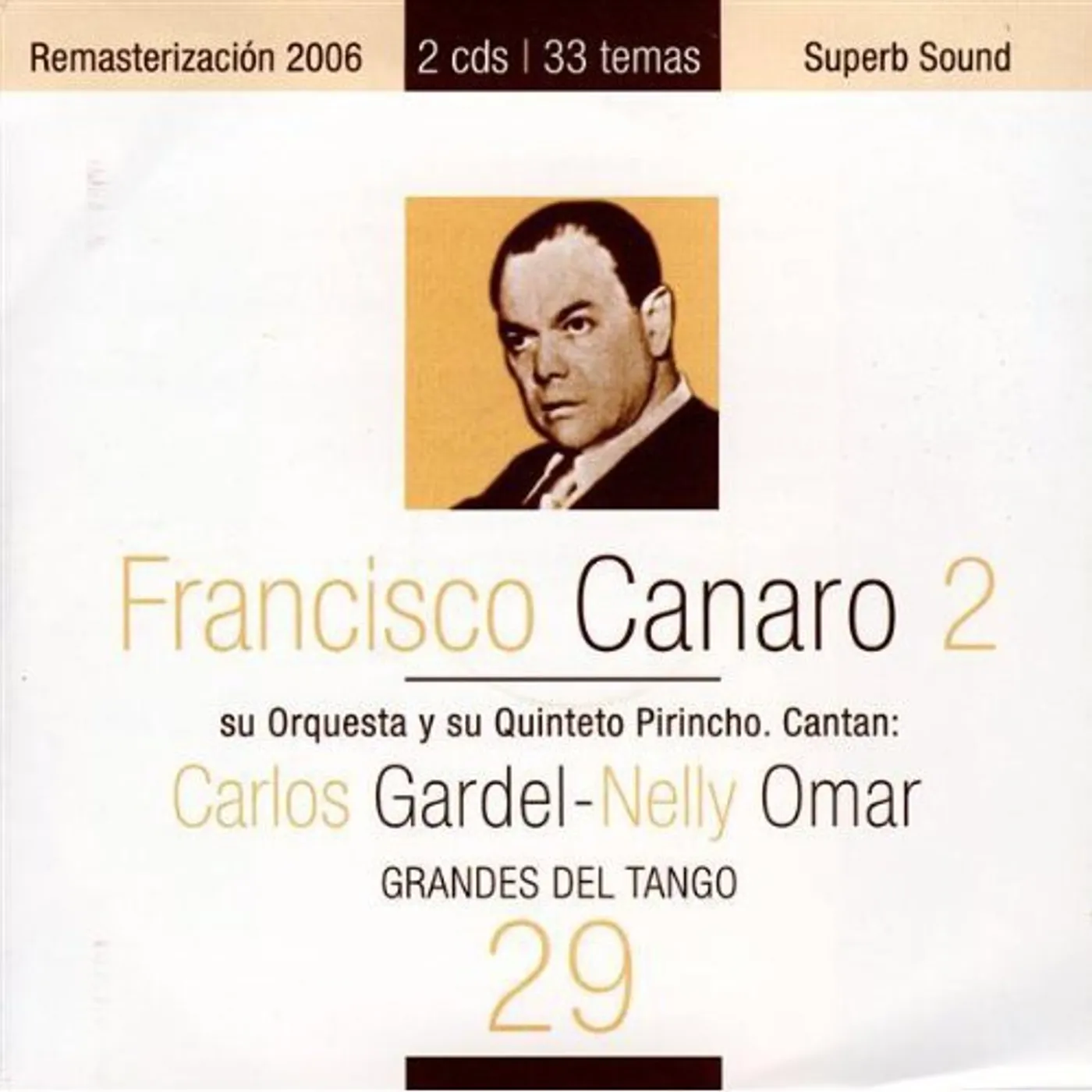 Francisco Canaro GRANDES DEL TANGO 29 CD