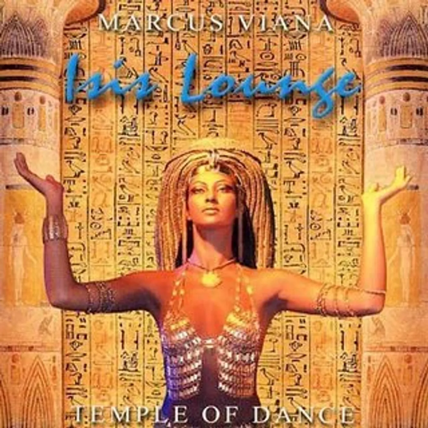 Marcus Viana ISIS LOUNGE: TEMPLE OF DANCE CD