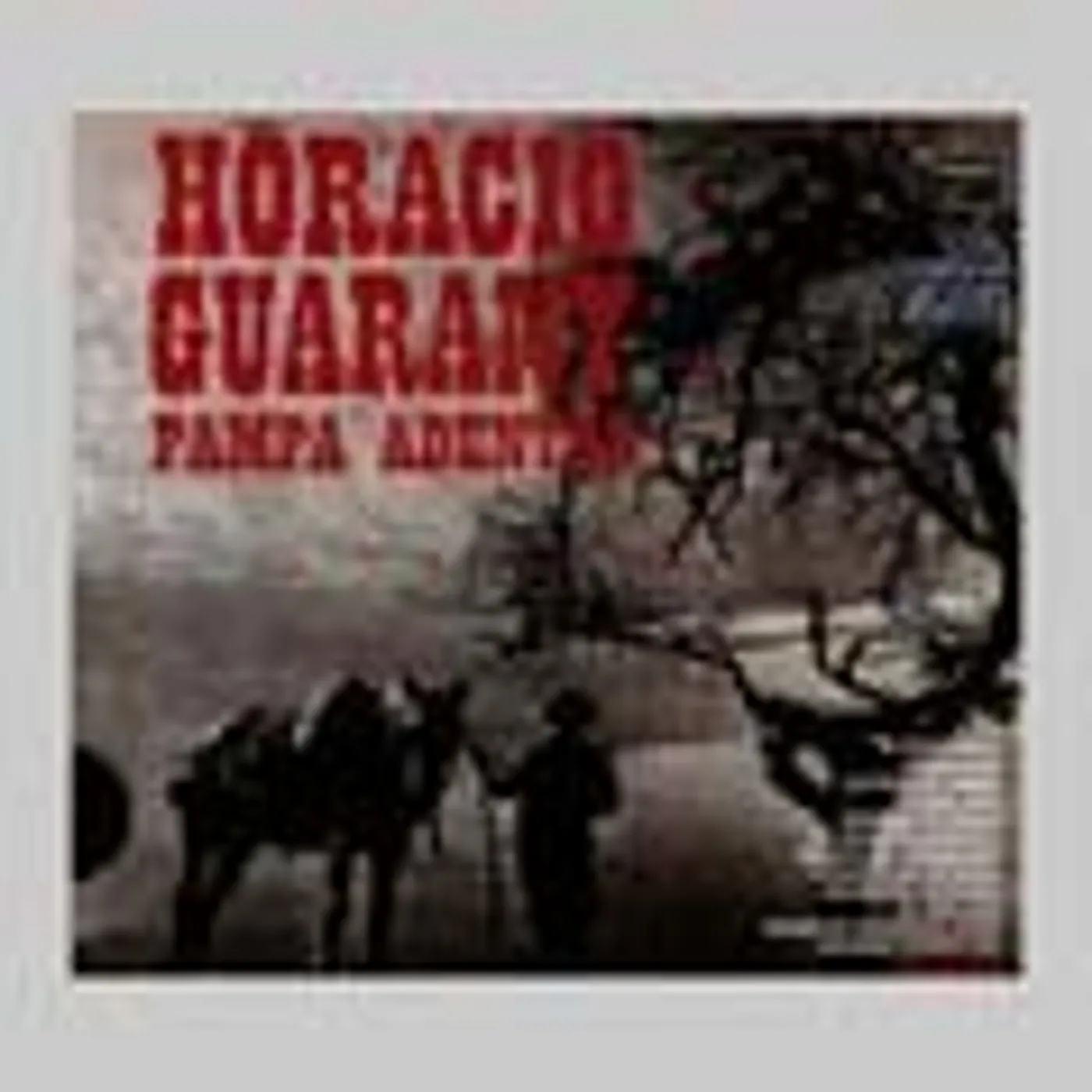 Horacio Guarany PAMPA ADENTRO CD