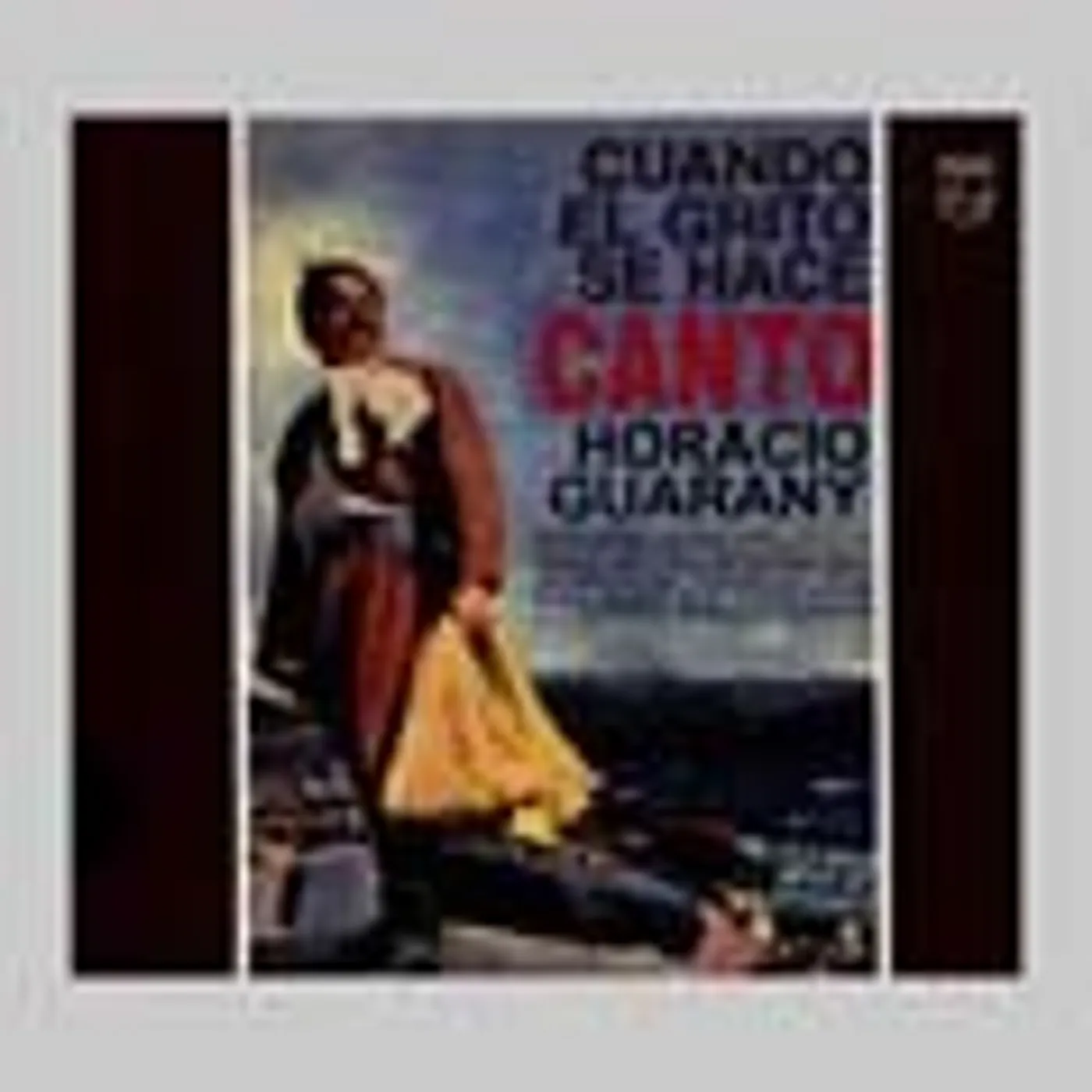 Horacio Guarany CUANDO EL GRITO SE HACE CANTO CD