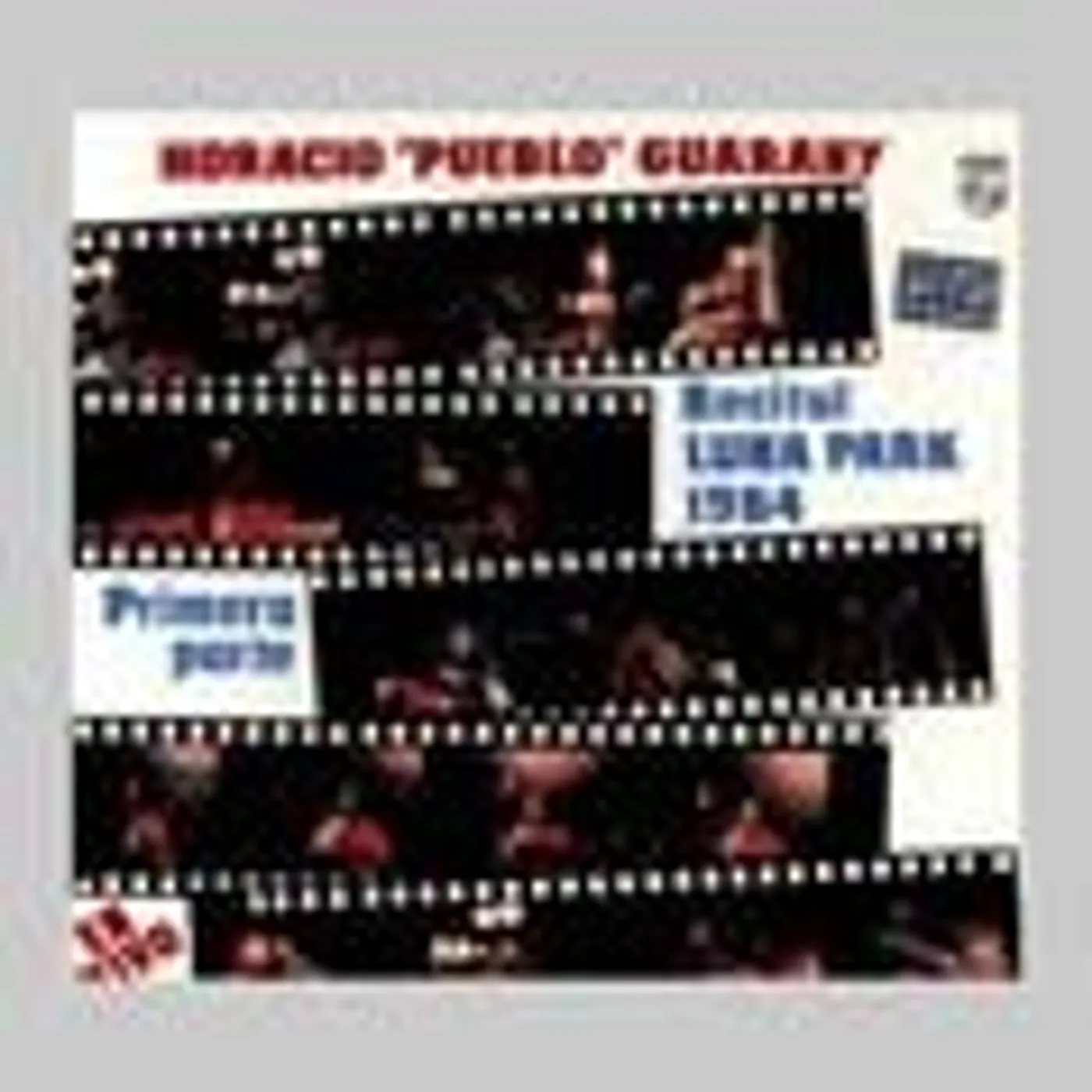 Horacio Guarany RECITAL LUNA PARK 1984 VOL 1 CD