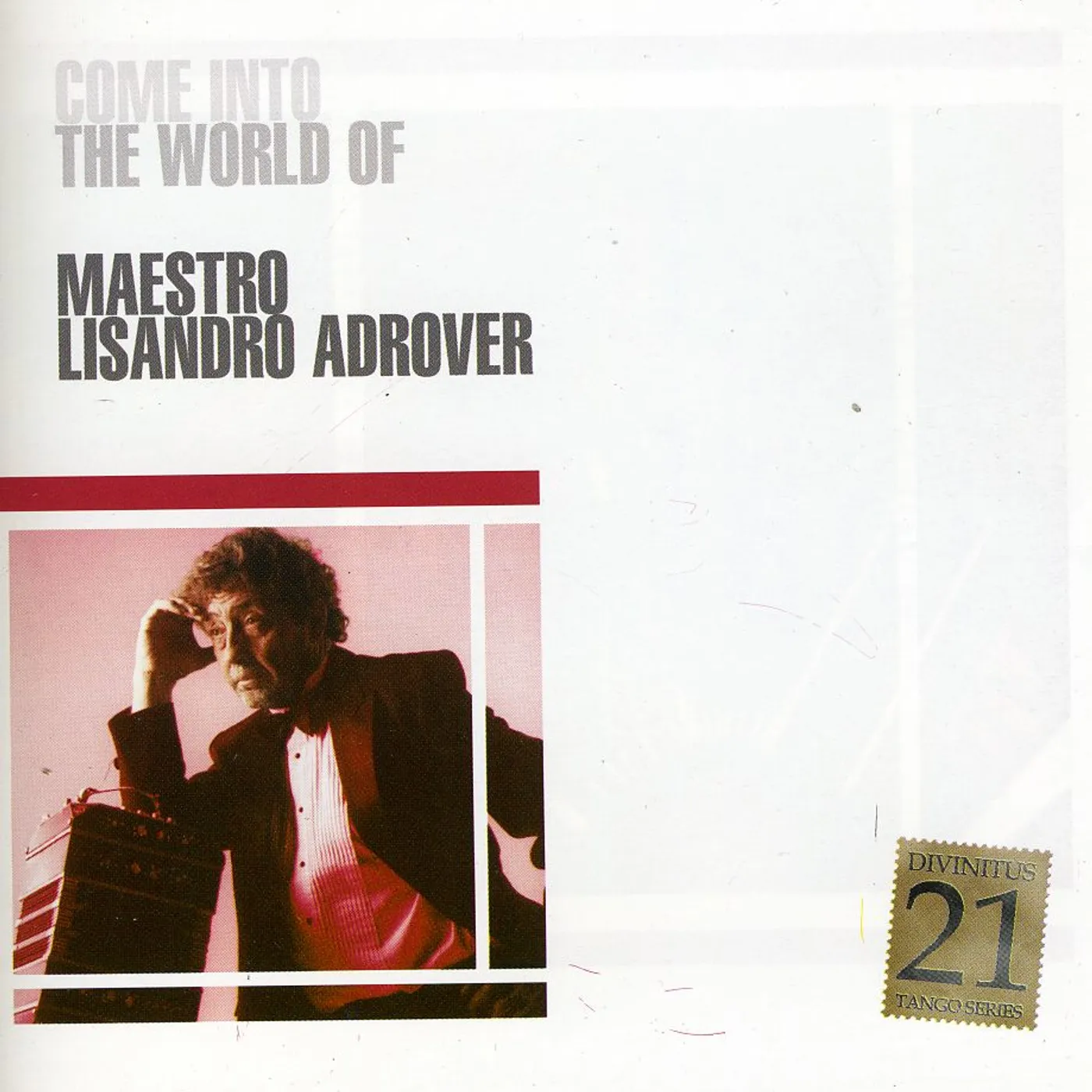 Lisandro Adrover COME INTO THE WORLD CD