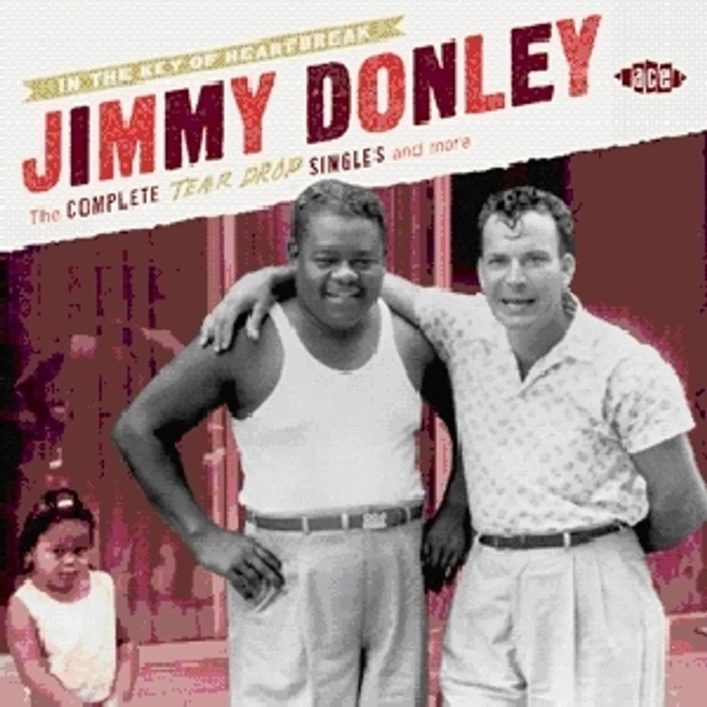 Jimmy Donley IN THE KEY OF HEARTBREAK: COMPLETE TEAR DROP CD