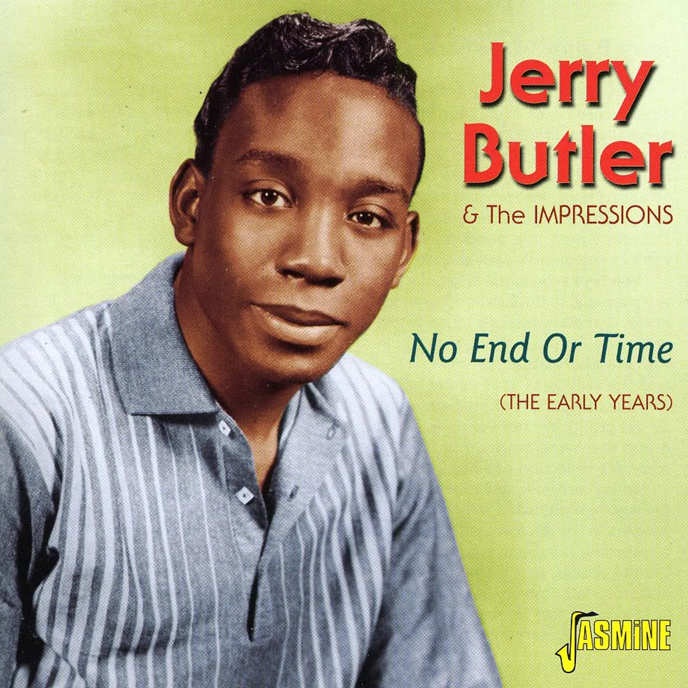 Jerry Butler NO END OR TIME CD