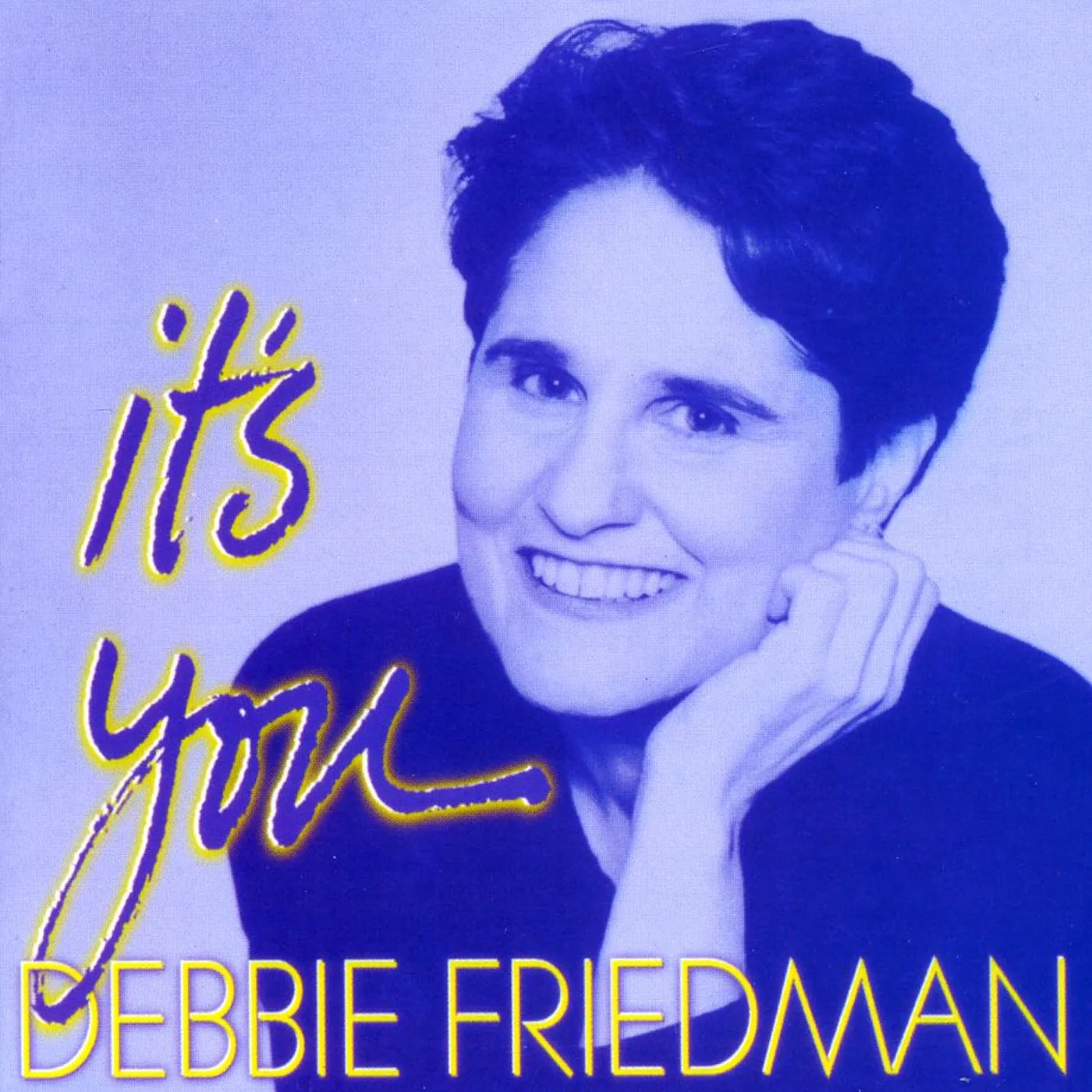 Debbie Friedman IT'S YOU CD