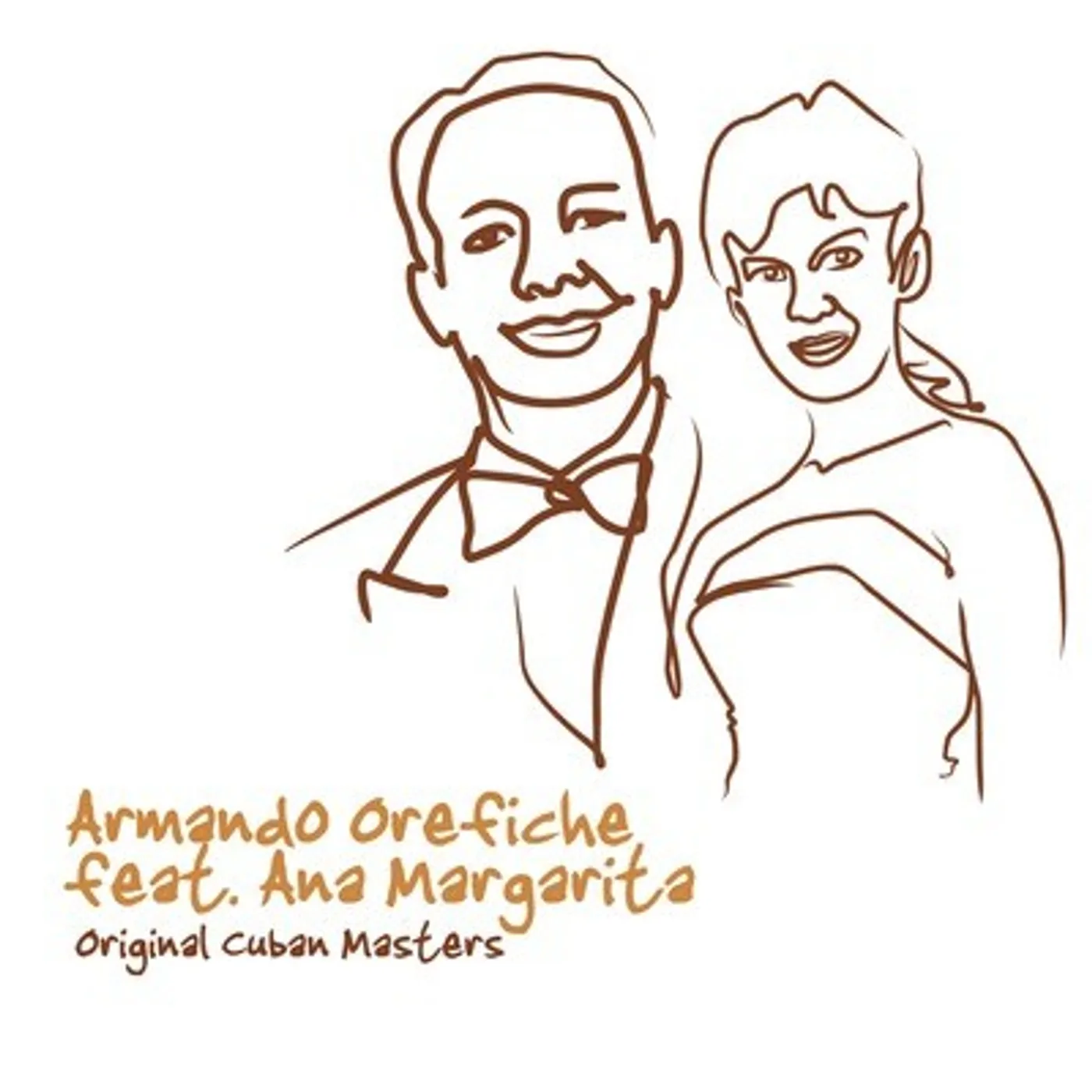 Armando Orefiche ORIGINAL CUBAN MASTERS CD