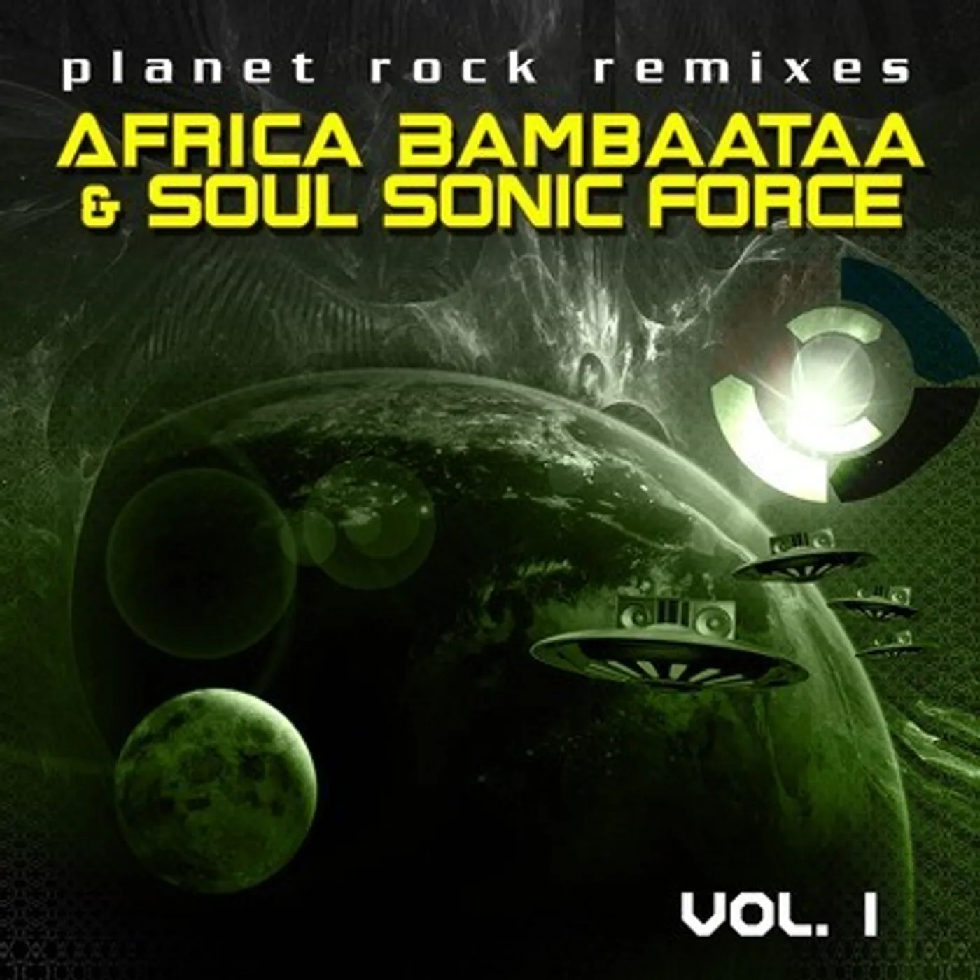 Afrika Bambaataa PLANET ROCK REMIXES VOL. 1 CD