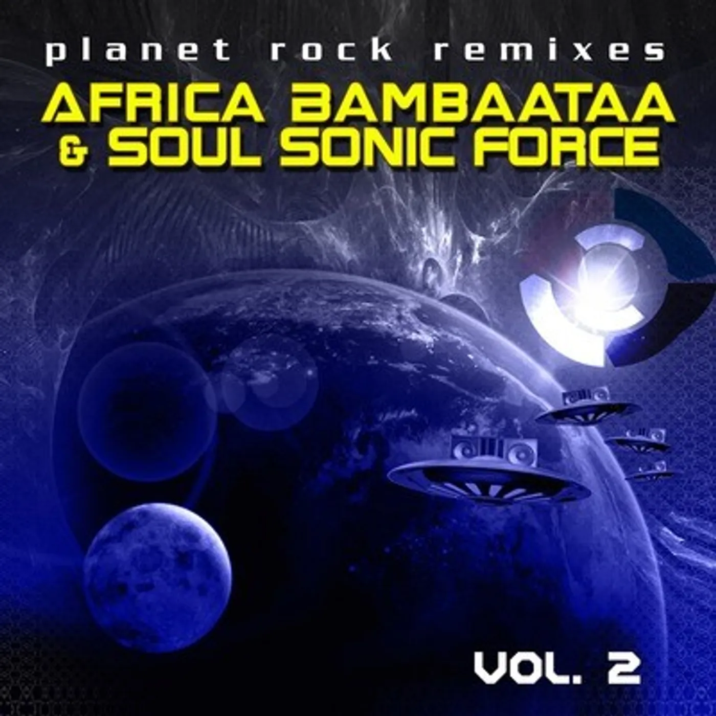 Afrika Bambaataa PLANET ROCK REMIXES VOL. 2 CD