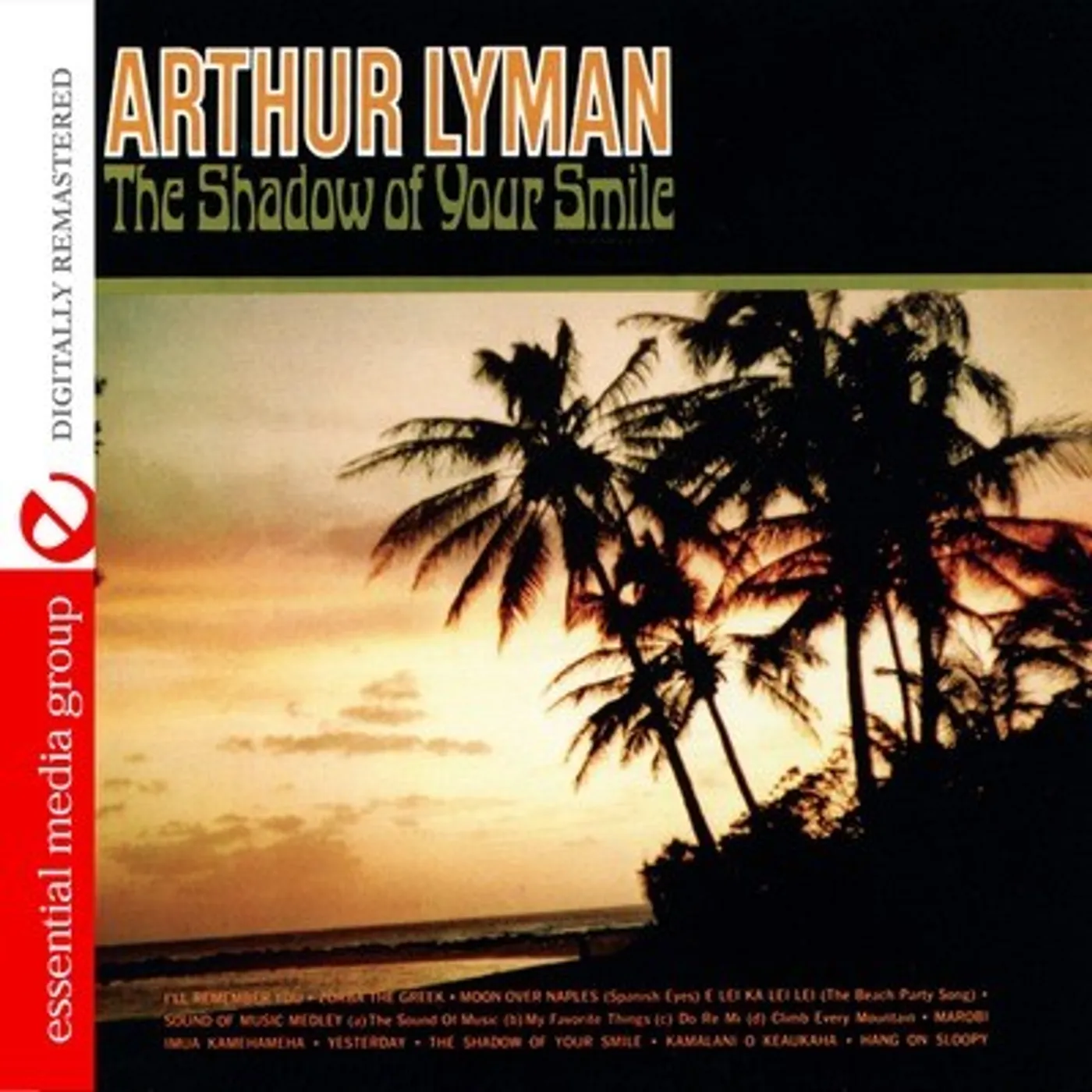 Arthur Lyman SHADOW OF YOUR SMILE CD