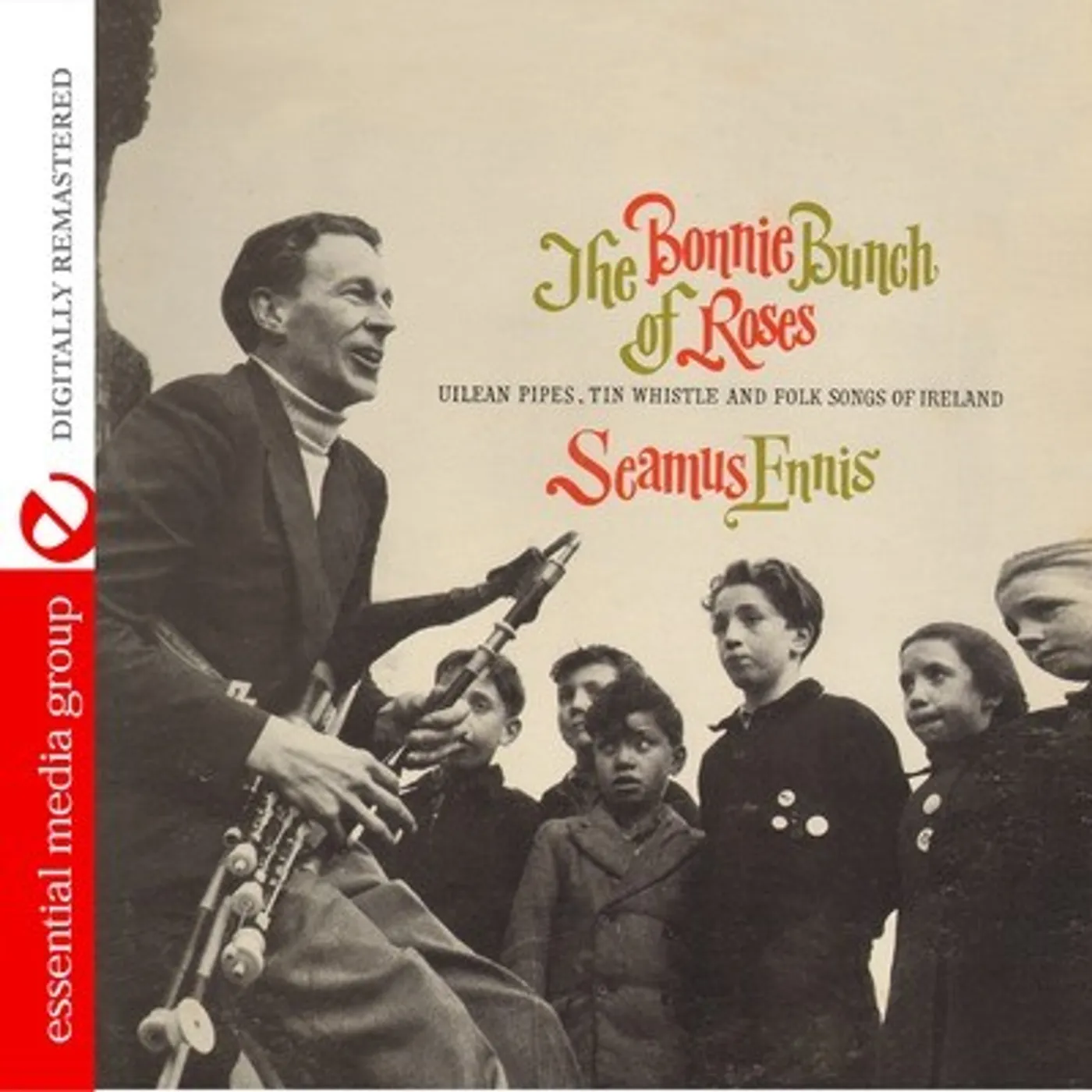 Seamus Ennis BONNIE BUNCH OF ROSES CD
