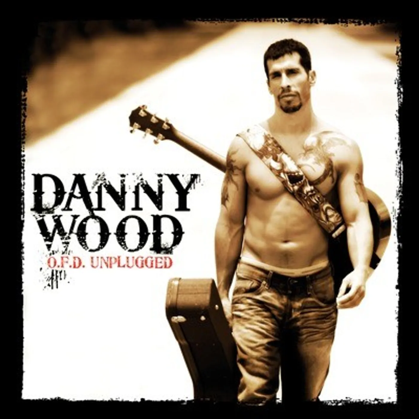 Danny Wood O.F.D. UNPLUGGED CD