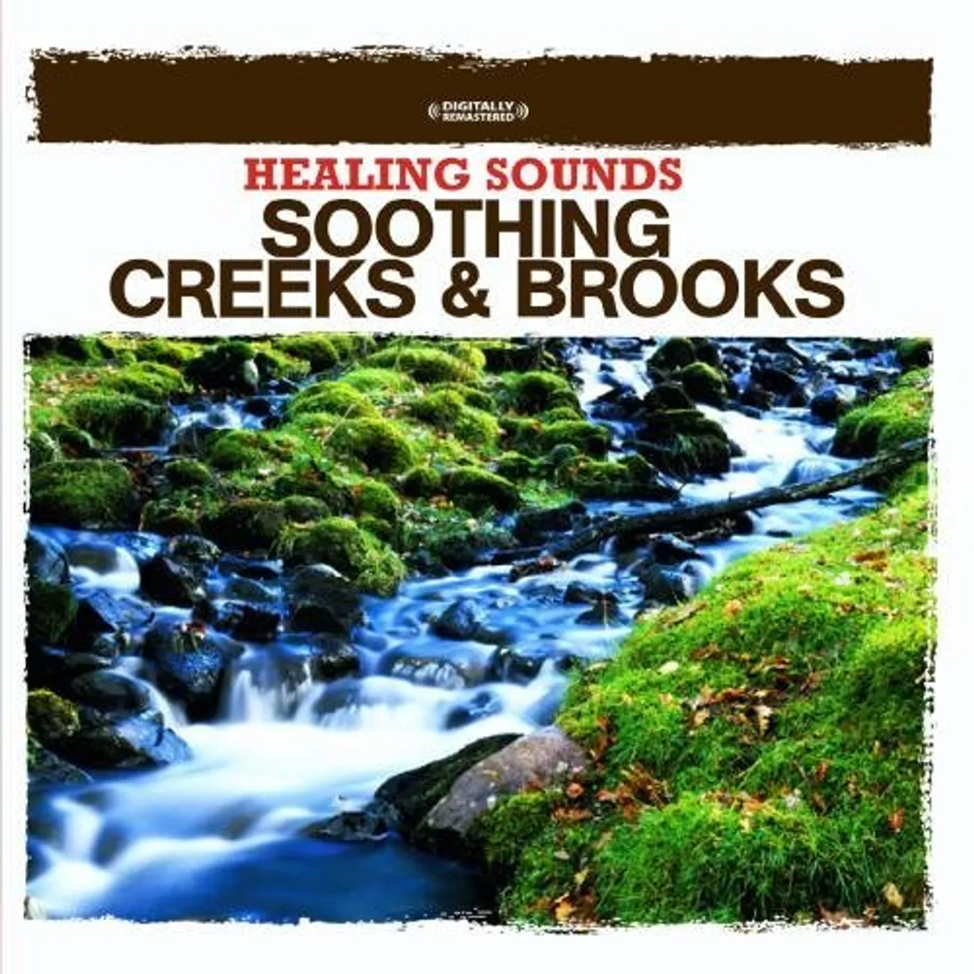 Nature Sounds HEALING SOUNDS - SOOTHING CREEKS & BROOKS CD