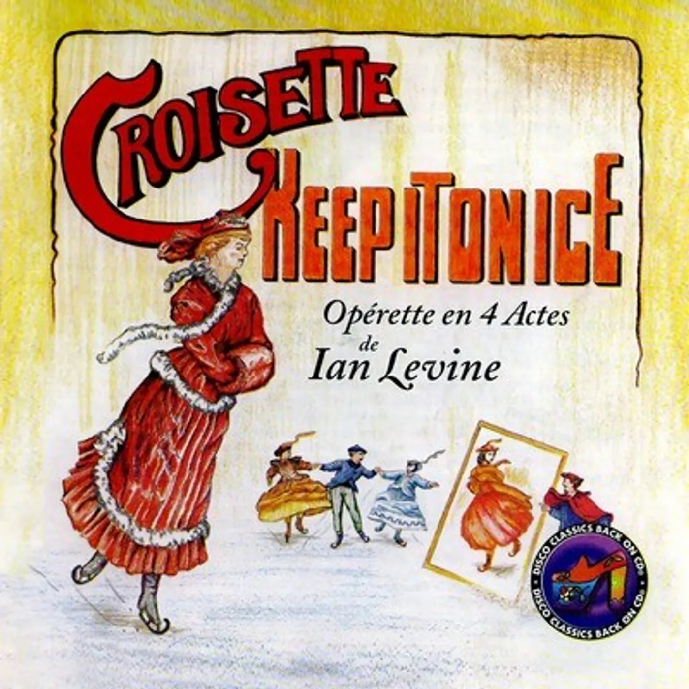 Croisette KEEP IT ON ICE CD