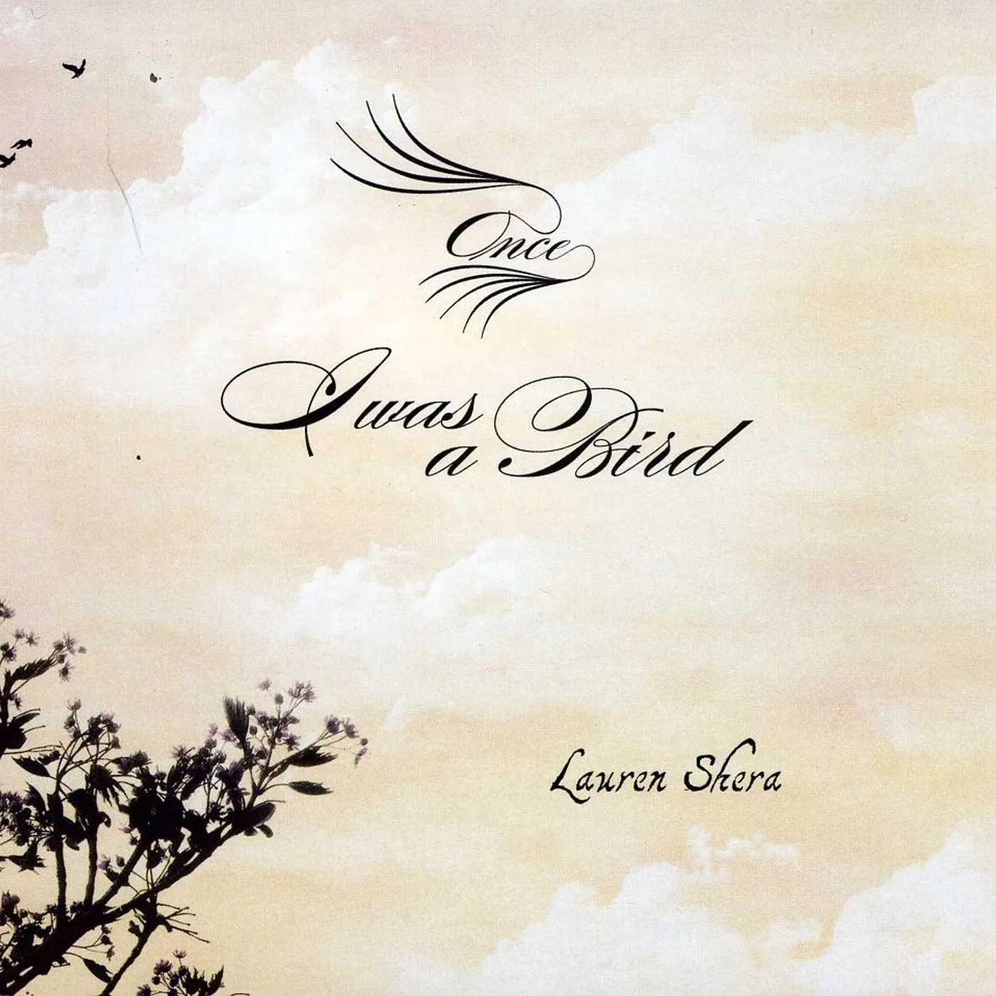 Lauren Shera ONCE I WAS A BIRD CD