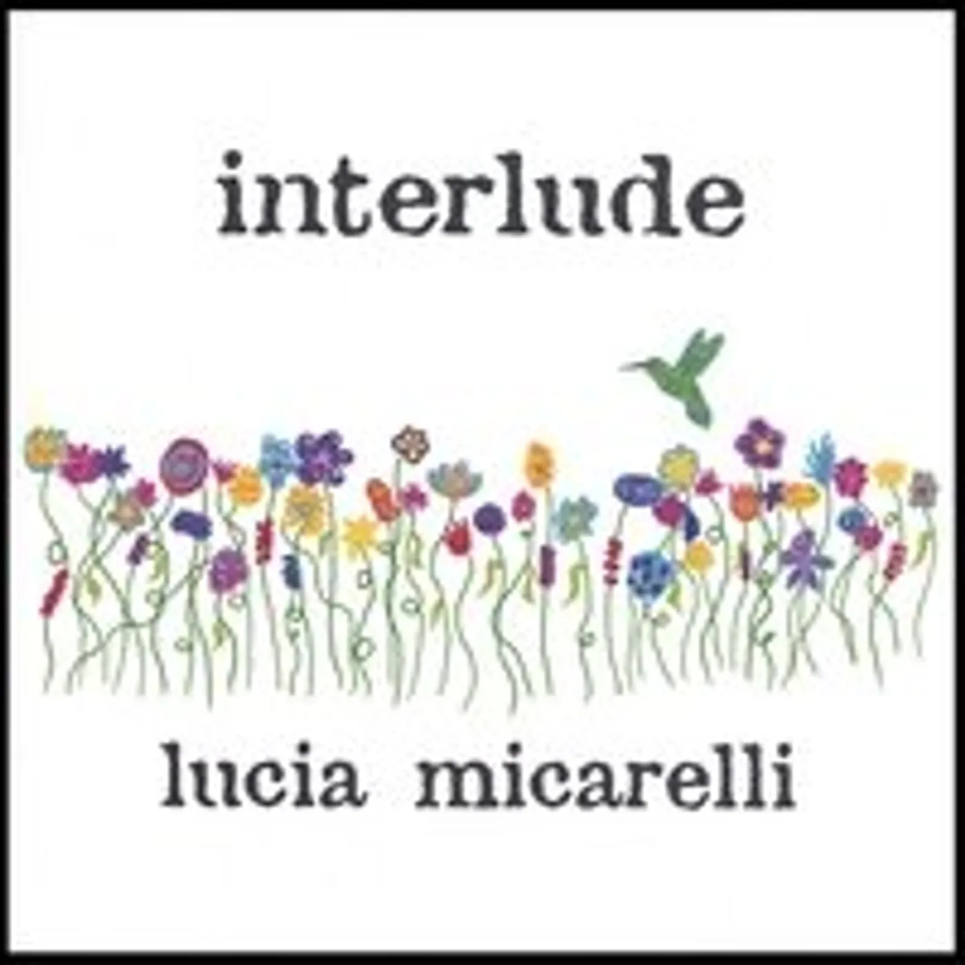 Lucia Micarelli INTERLUDE CD