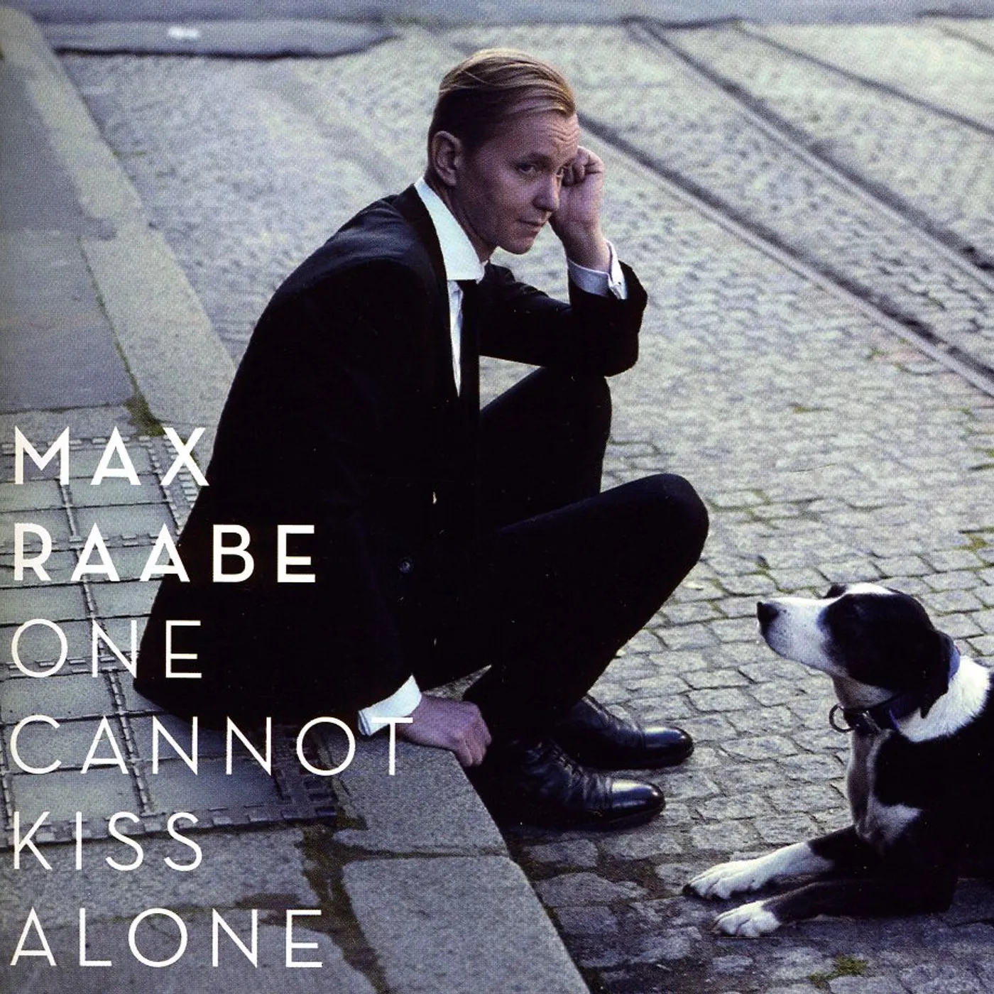 Max Raabe ONE CANNOT KISS ALONE CD