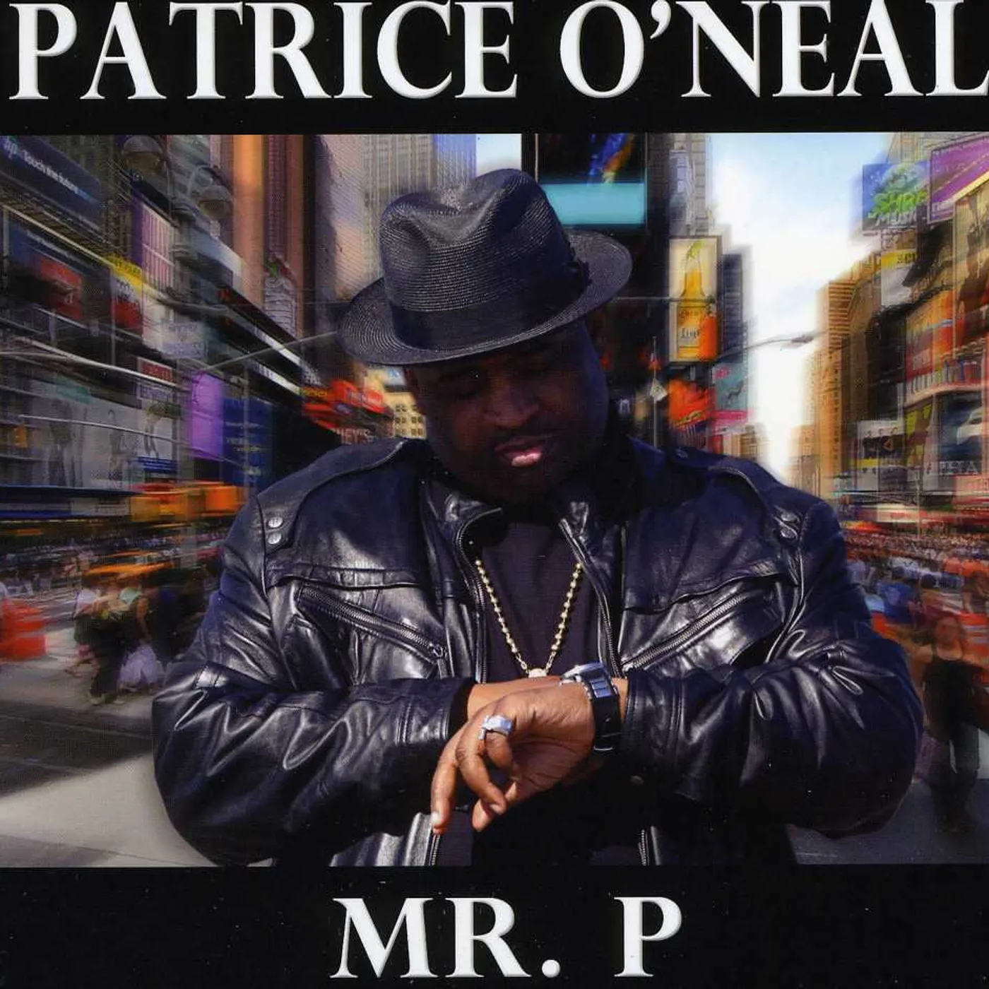 Patrice O'Neal MR P CD