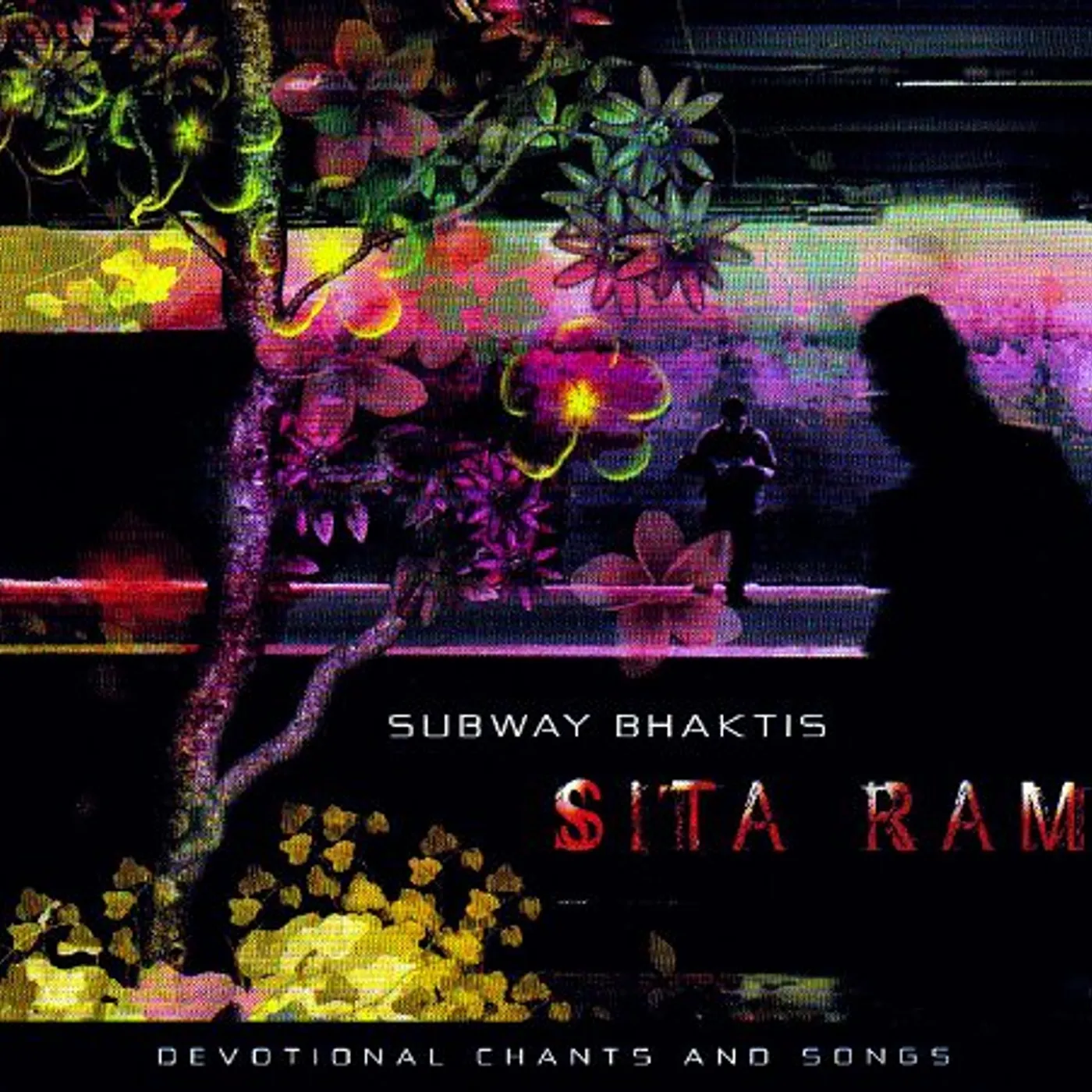 Subway Bhaktis SITA RAM CD