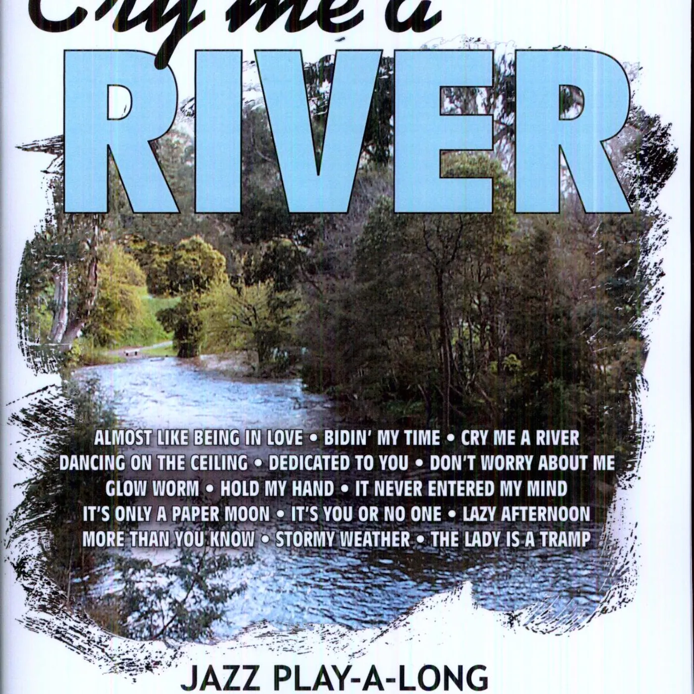 Jamey Aebersold CRY ME A RIVER CD