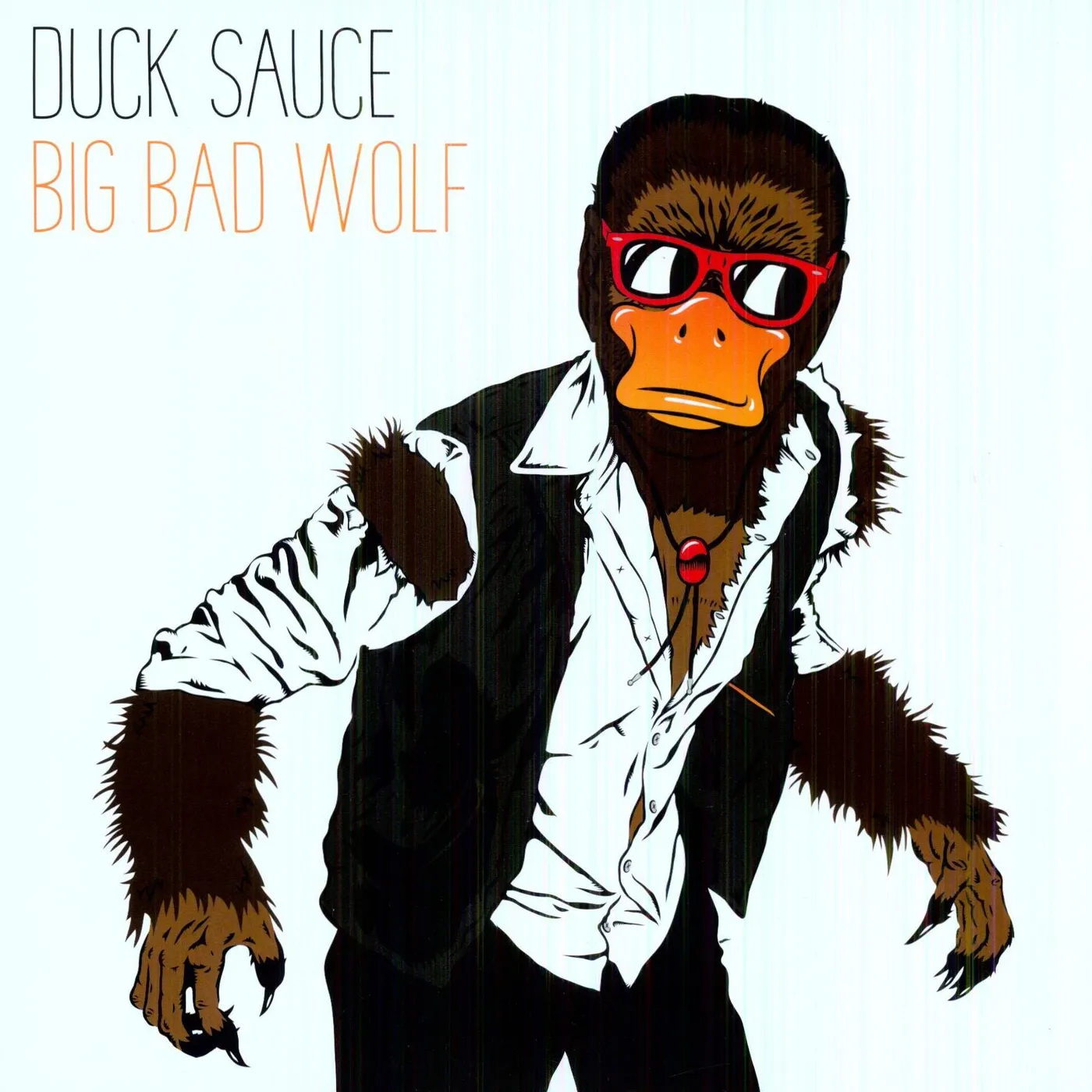 Duck Sauce Big Bad Wolf Vinyl Record