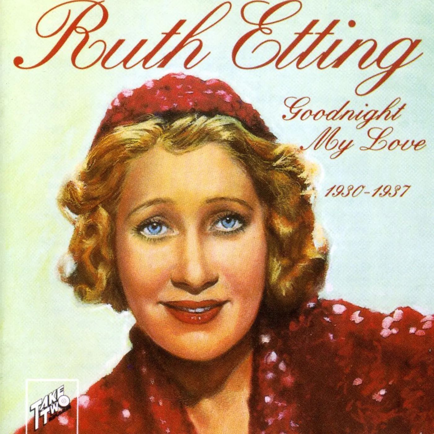 Ruth Etting GOODNIGHT MY LOVE CD