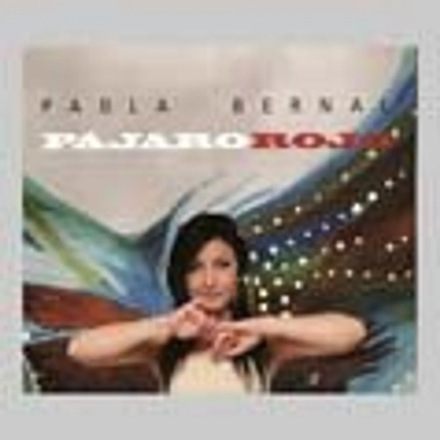 Paola Bernal PAJARO ROJO CD