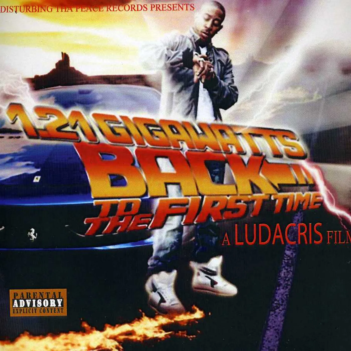Ludacris 1.21 GIGAWATTS BACK TO THE FIRST TIME CD