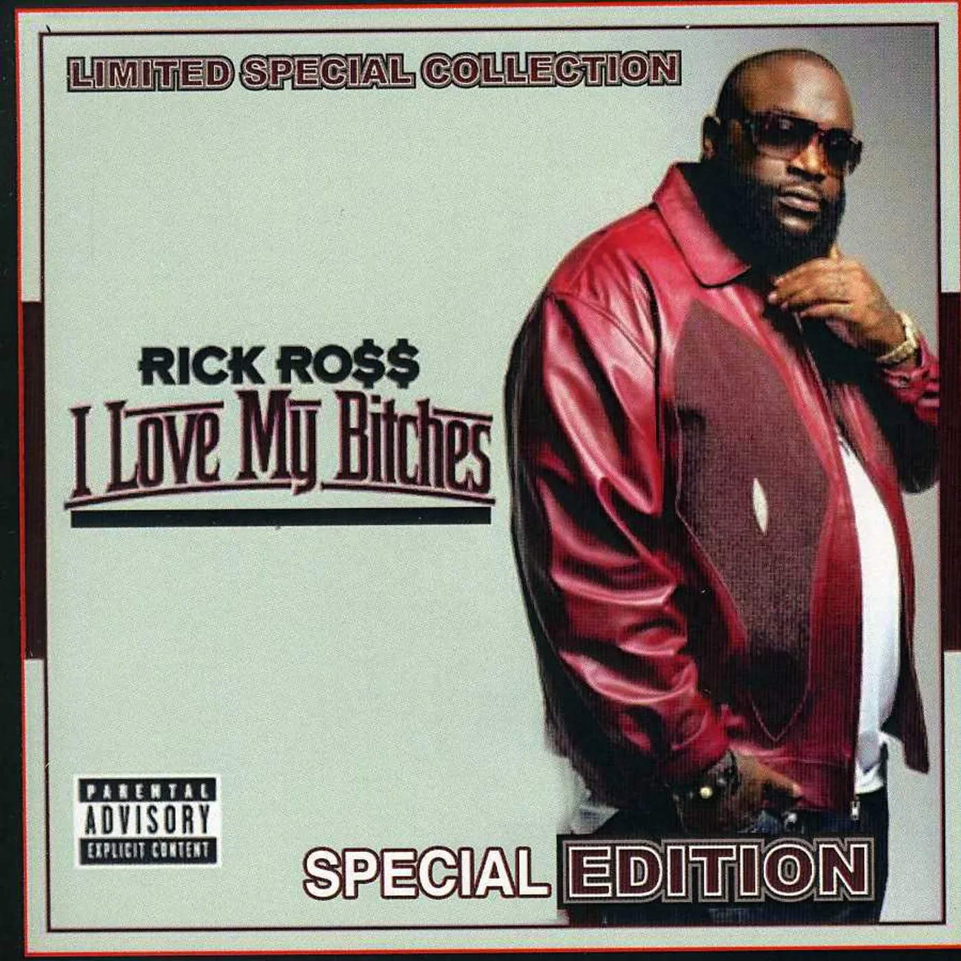Rick Ross I LOVE MY BITCHES CD