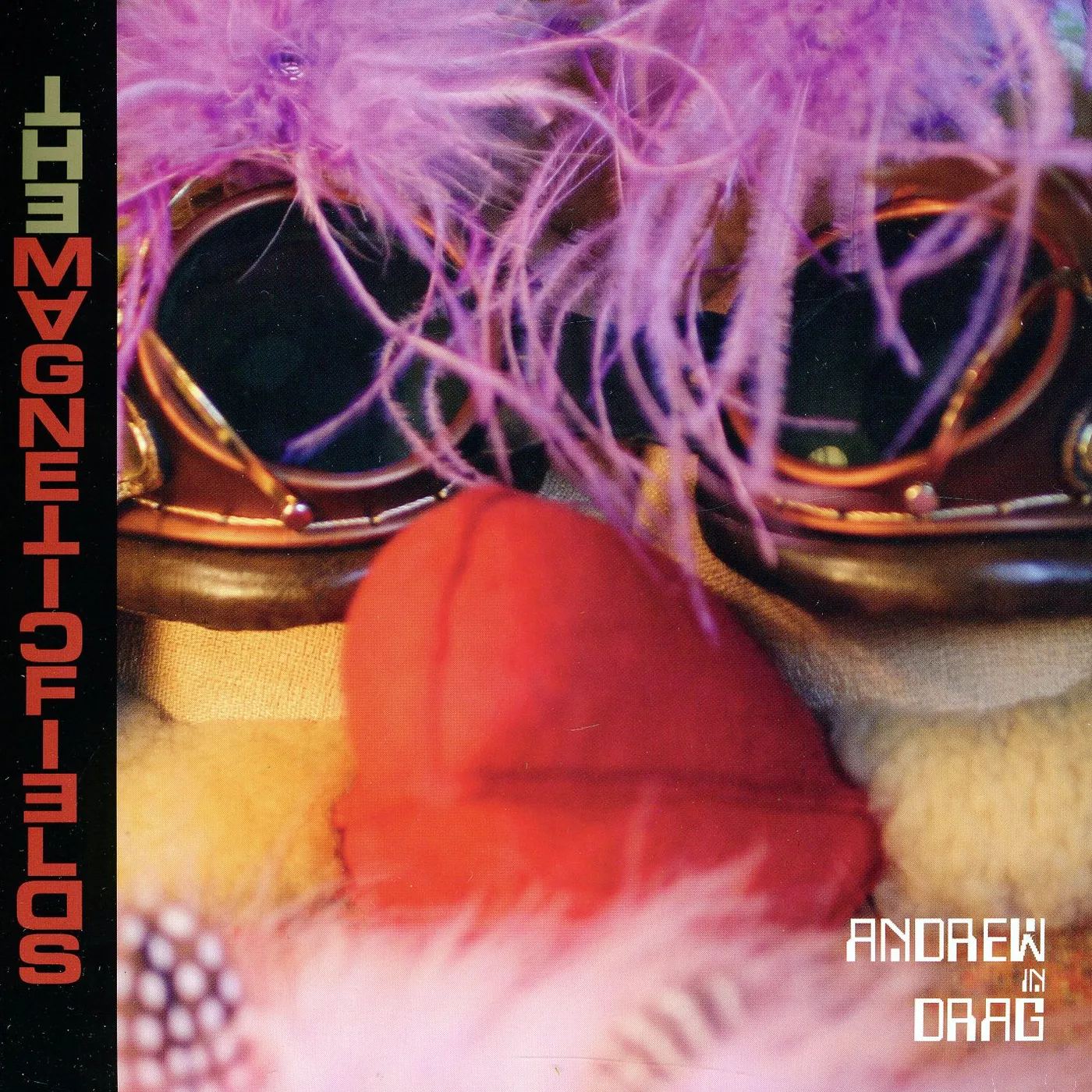 The Magnetic Fields ANDREW IN DRAG / WHEN NEXT I FALL IN LOVE (DLCD) (Vinyl)