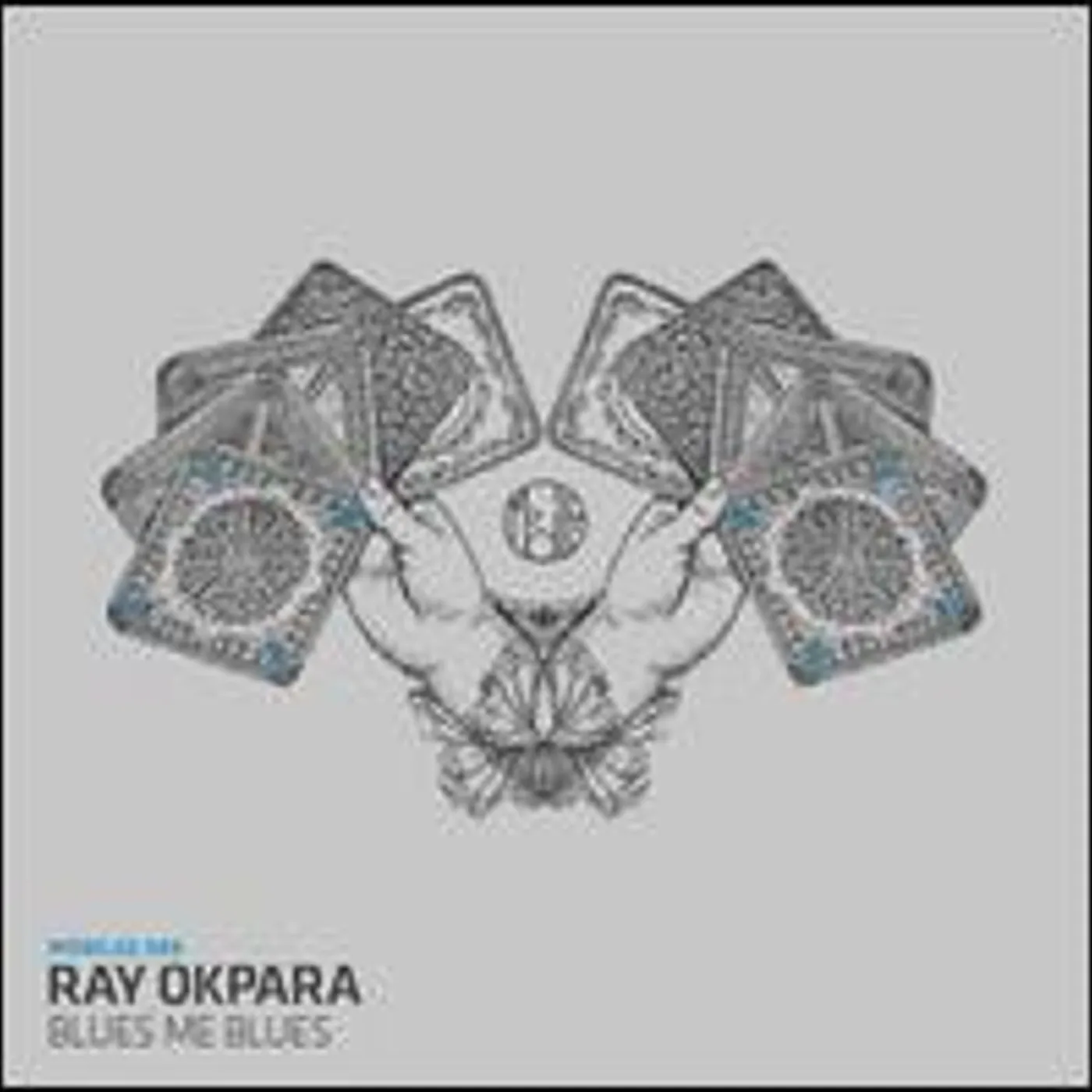 Ray Okpara Blues Me Blues Vinyl Record