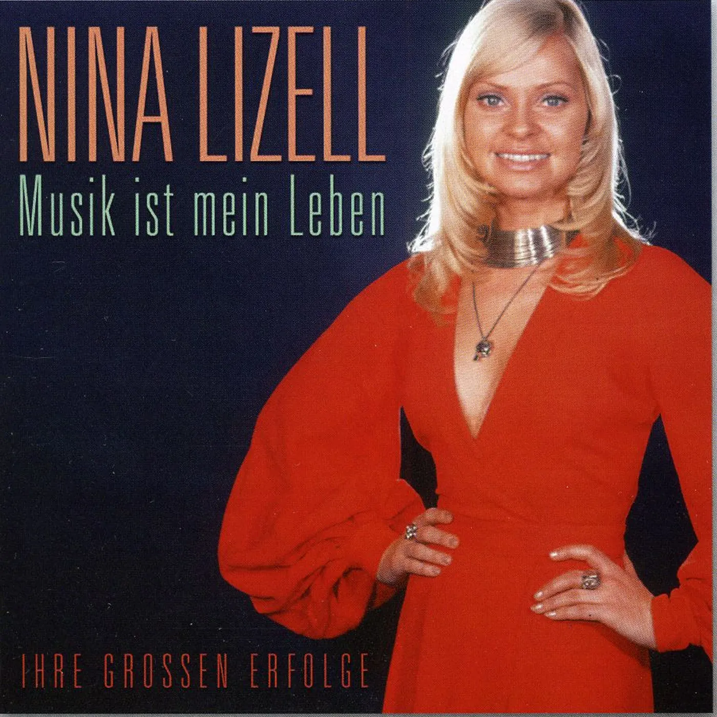 Nina Lizell MUSIK IST MEIN LEBEN CD