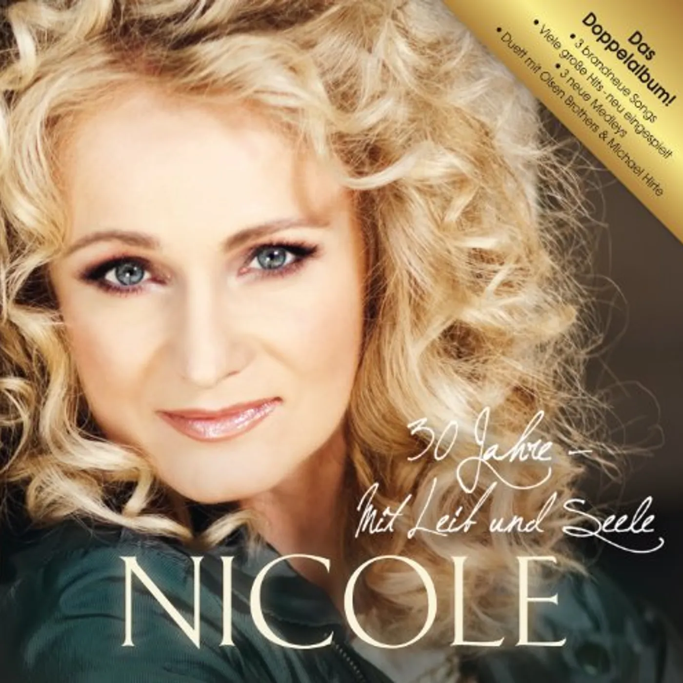 Nicole 30 JAHRE MIT LEIB & SEELE CD
