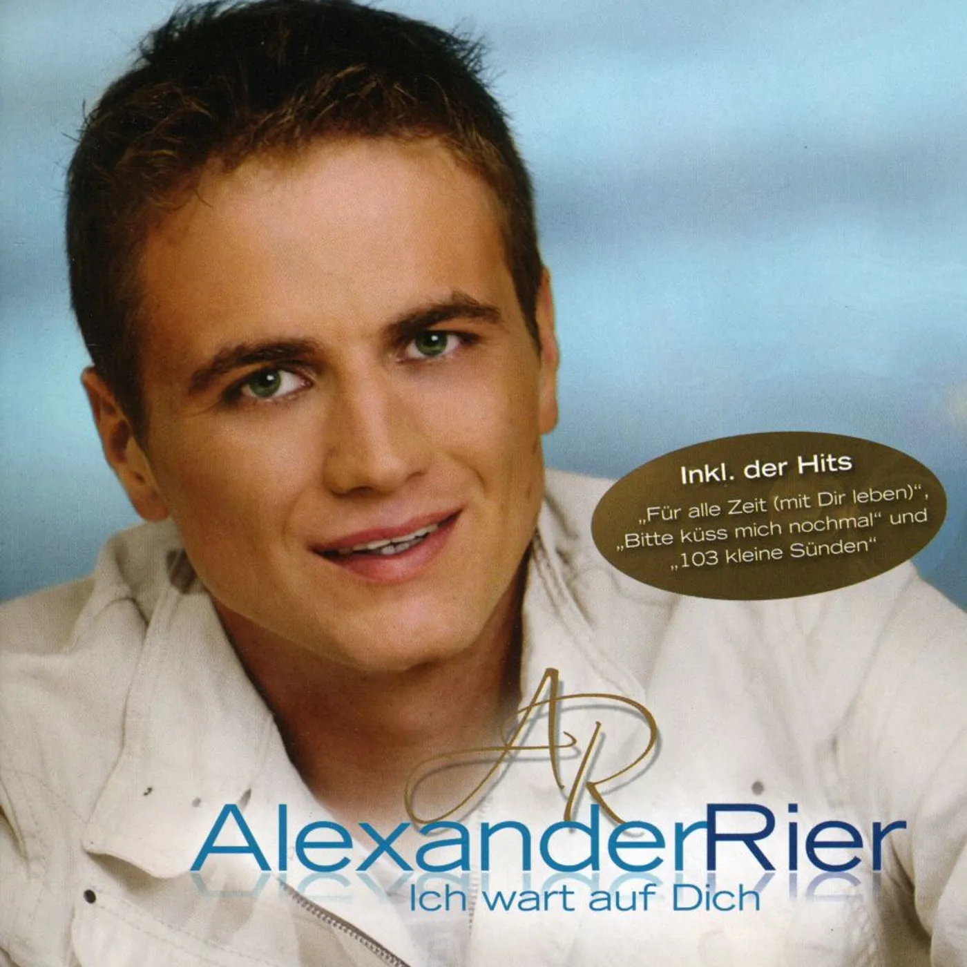 Alexander Rier ICH WART AUF DICH CD
