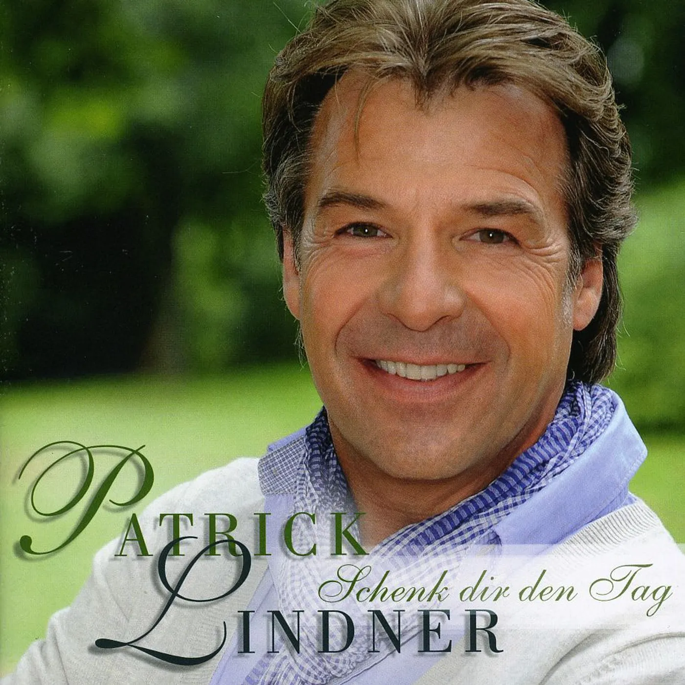 Patrick Lindner SCHENK DIR DEN TAG CD